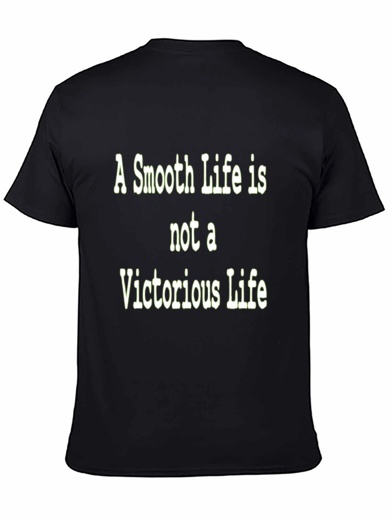 Black Motivational T-Shirt: Smooth Life Victorious Life view 4