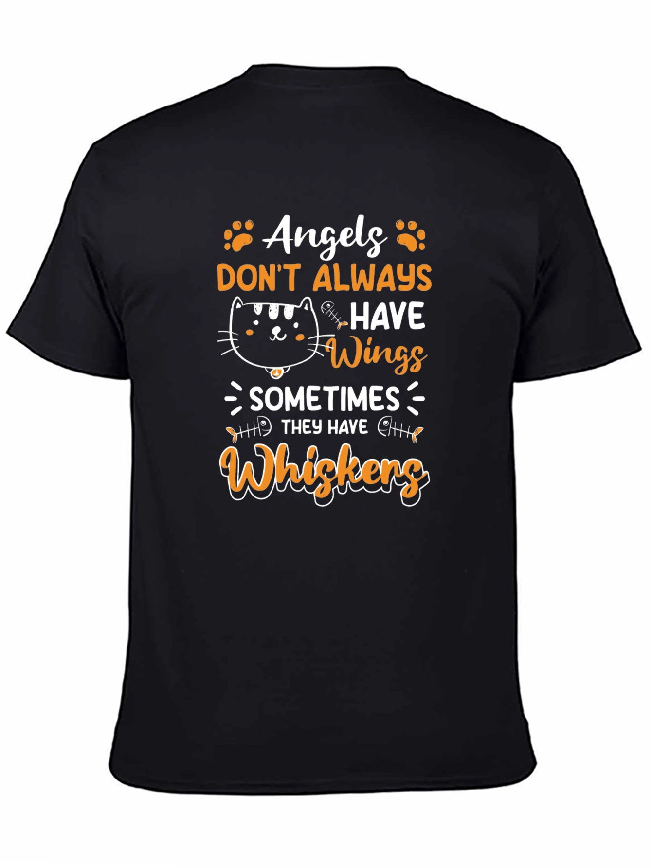 Black Angels Don't Always Have Wings - Cat Whiskers T-Shirt view 4