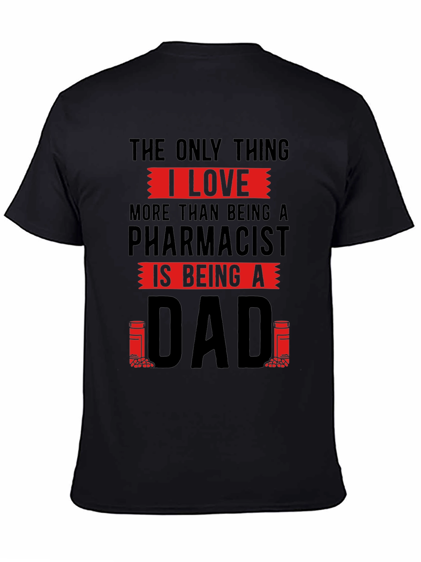 Black Pharmacist Dad T-Shirt - Love Being A Dad view 4