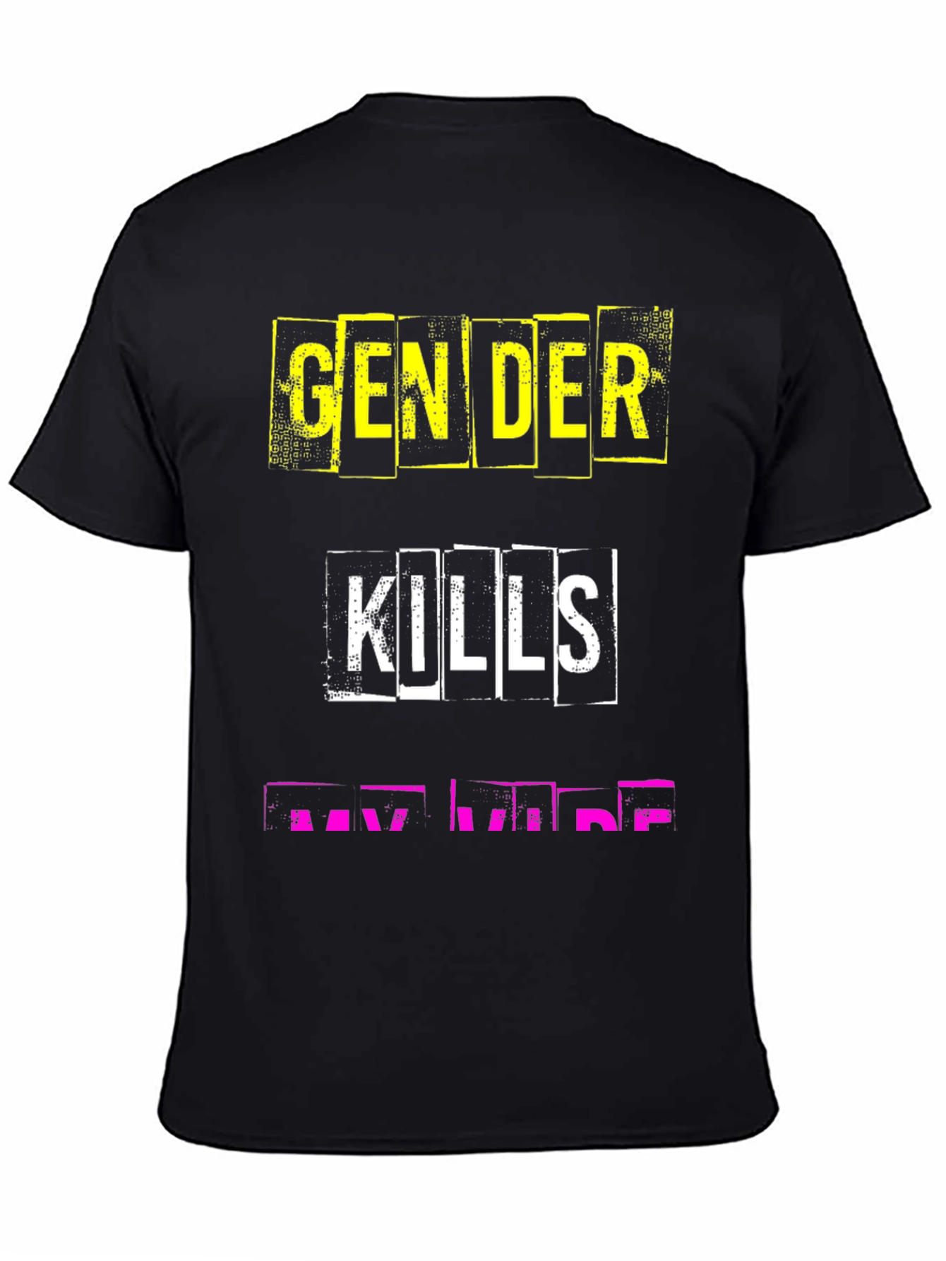 Black Gender Kills My Vibe Graphic Tee view 4