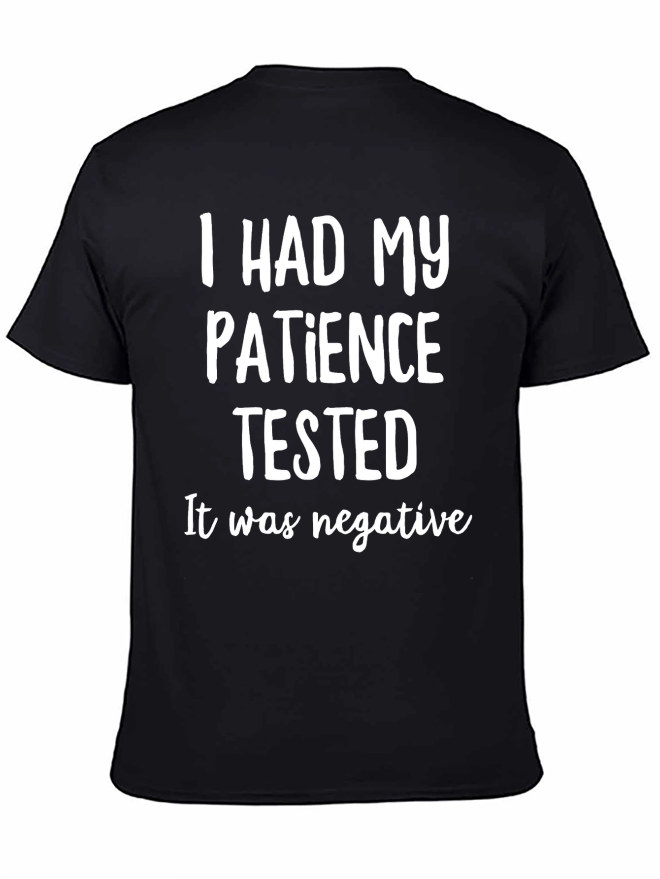 Black Funny Patience Tested T-Shirt - Black Cotton Tee view 4