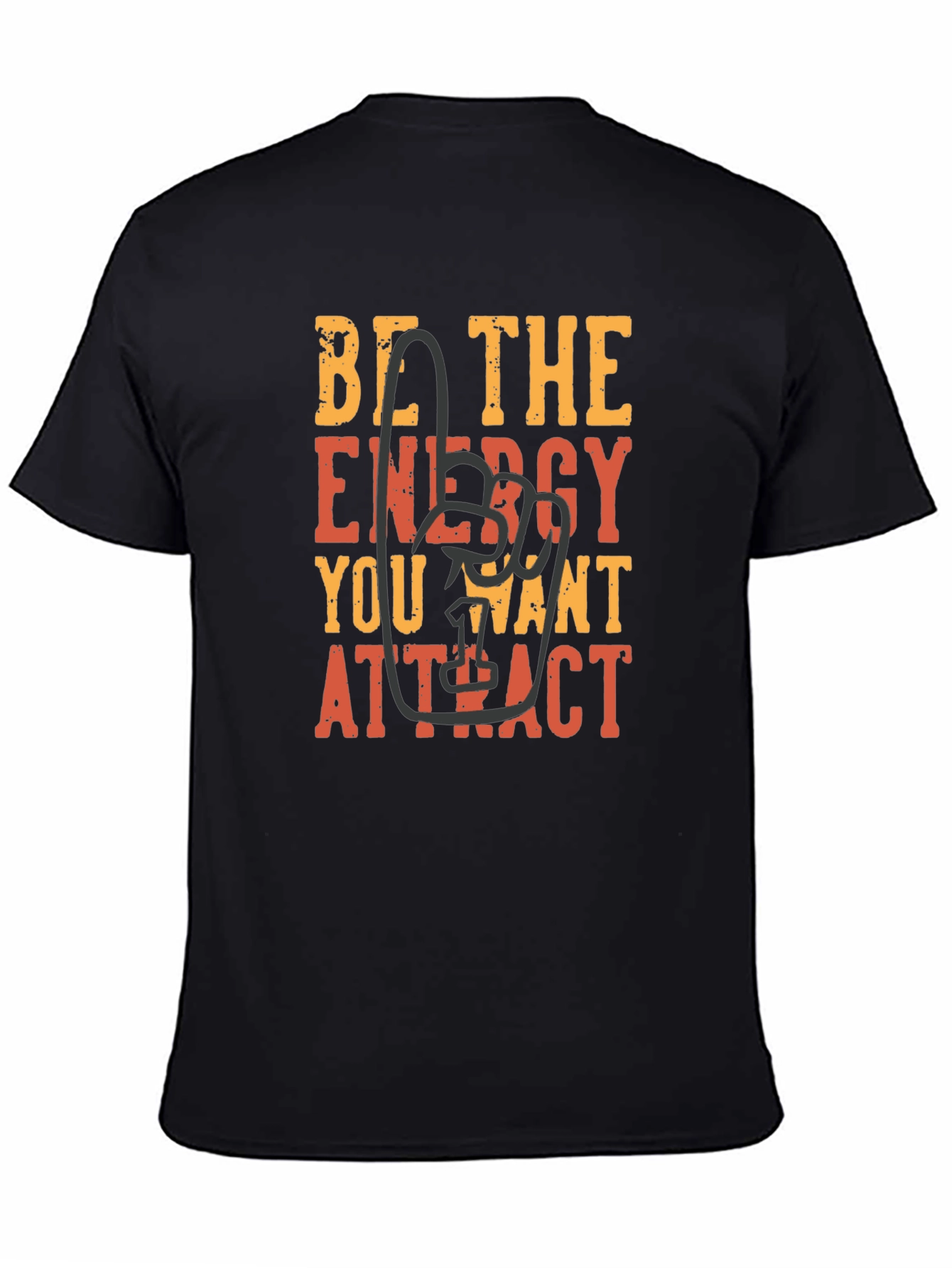 Black Be The Energy T-Shirt - Motivational Graphic Tee view 4