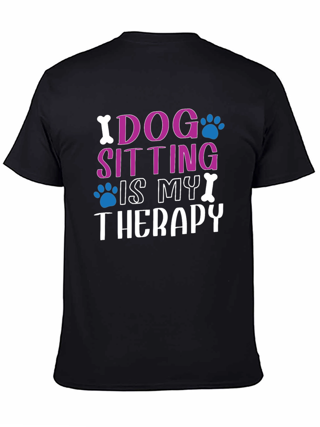 Black Dog Sitting Is My Therapy Black T-Shirt view 4