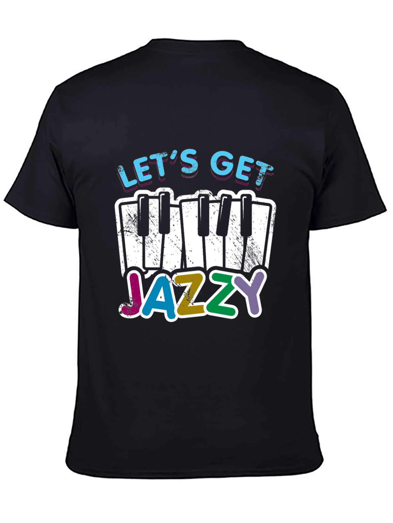 Black Let's Get Jazzy T-Shirt - Music Lover Tee view 4