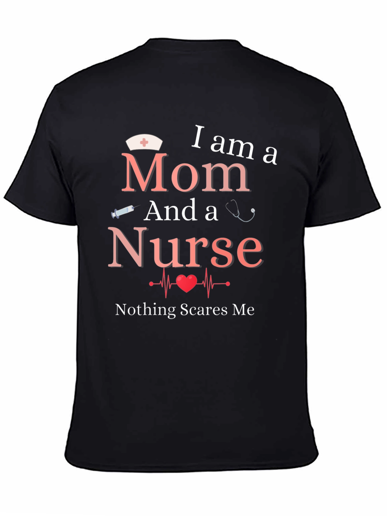 Black Mom and Nurse T-Shirt - Nothing Scares Me! view 4