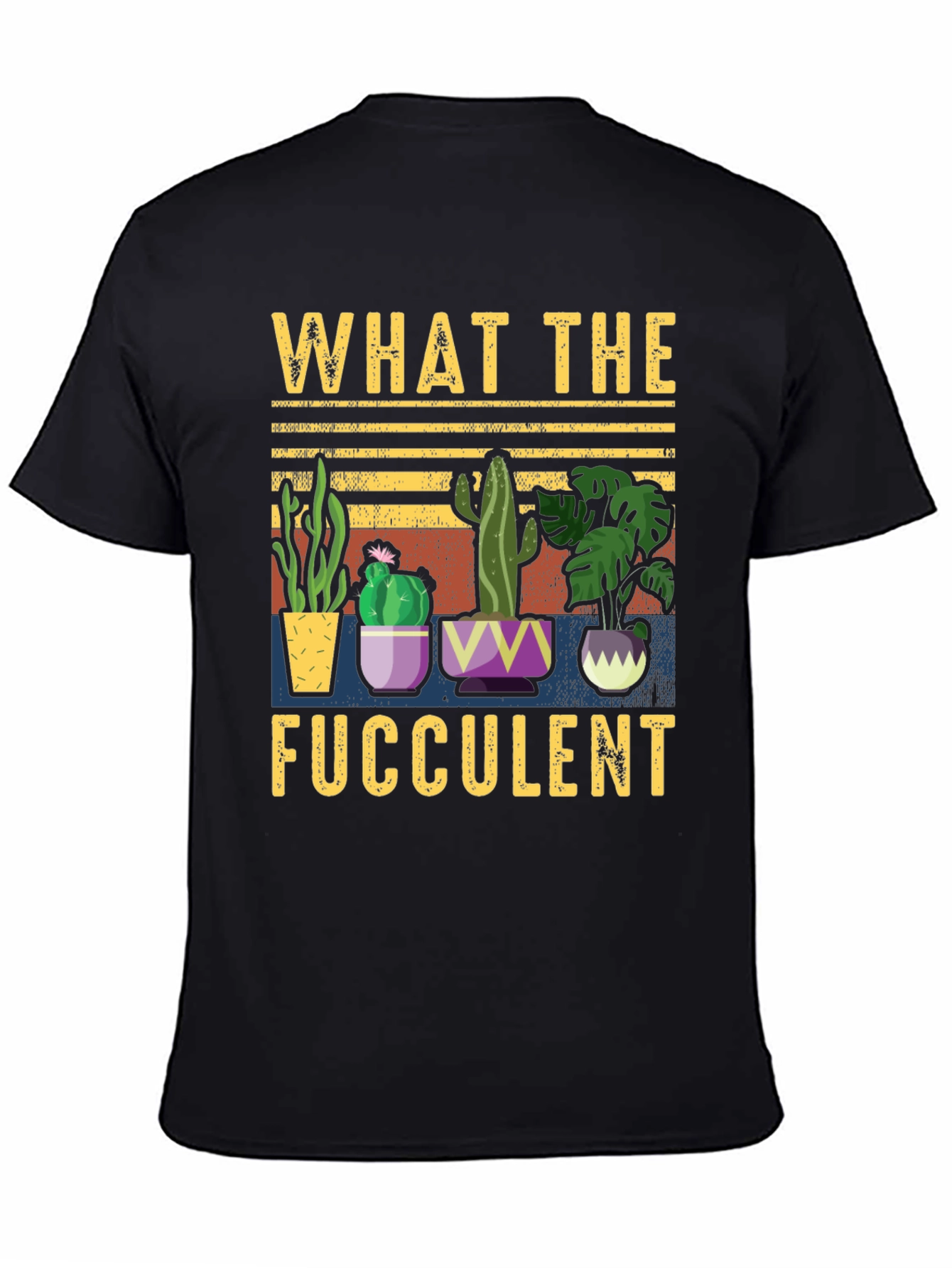 Black What the Fucculent T-Shirt Funny Succulent Plant Lover Tee view 4