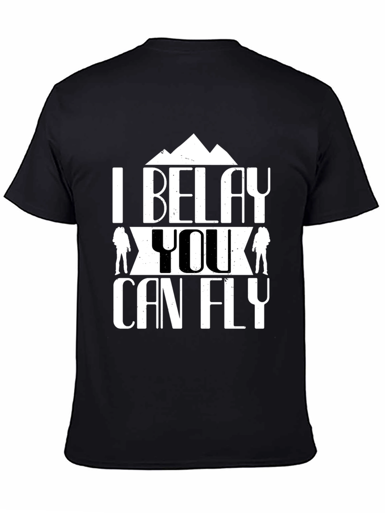Black I Belay You Can Fly Graphic Tee - Rock Climbing T-Shirt view 4