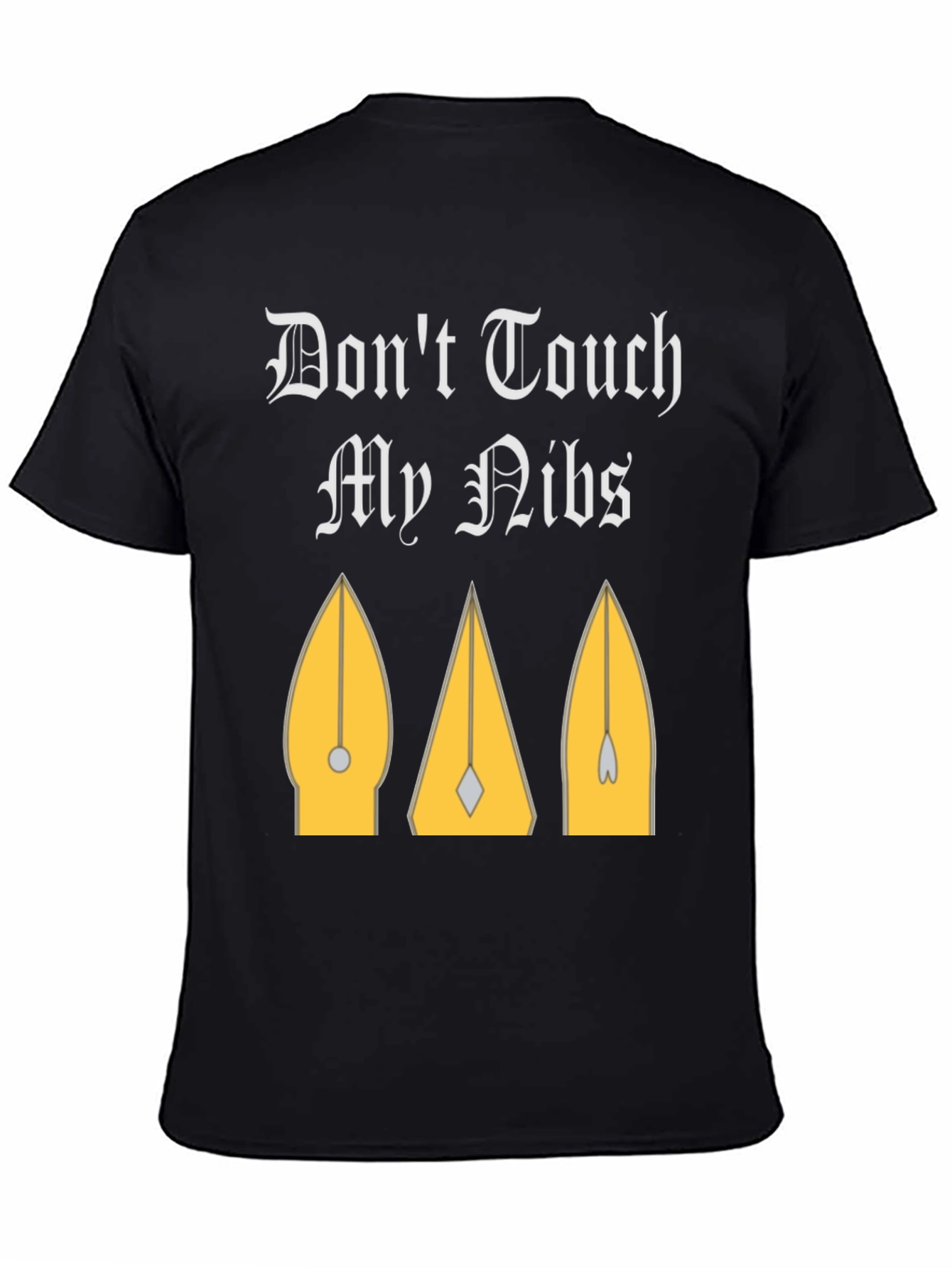 Black Don't Touch My Nibs T-Shirt view 4