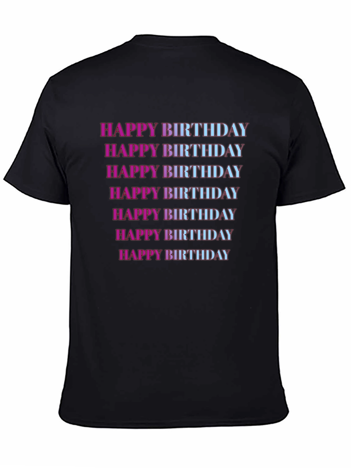 Black Happy Birthday T-Shirt view 4