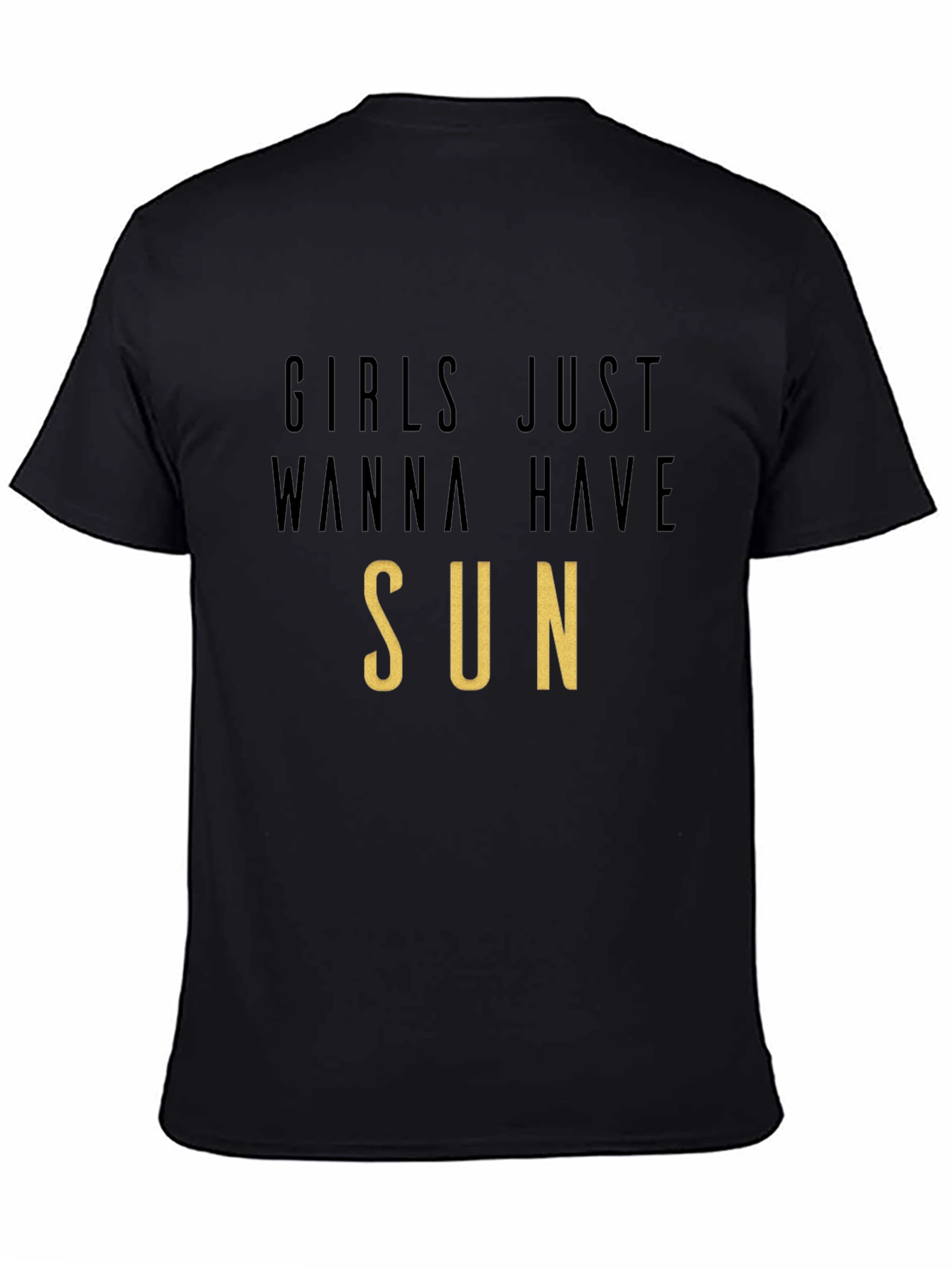 Black Girls Just Wanna Have Sun T-Shirt view 4