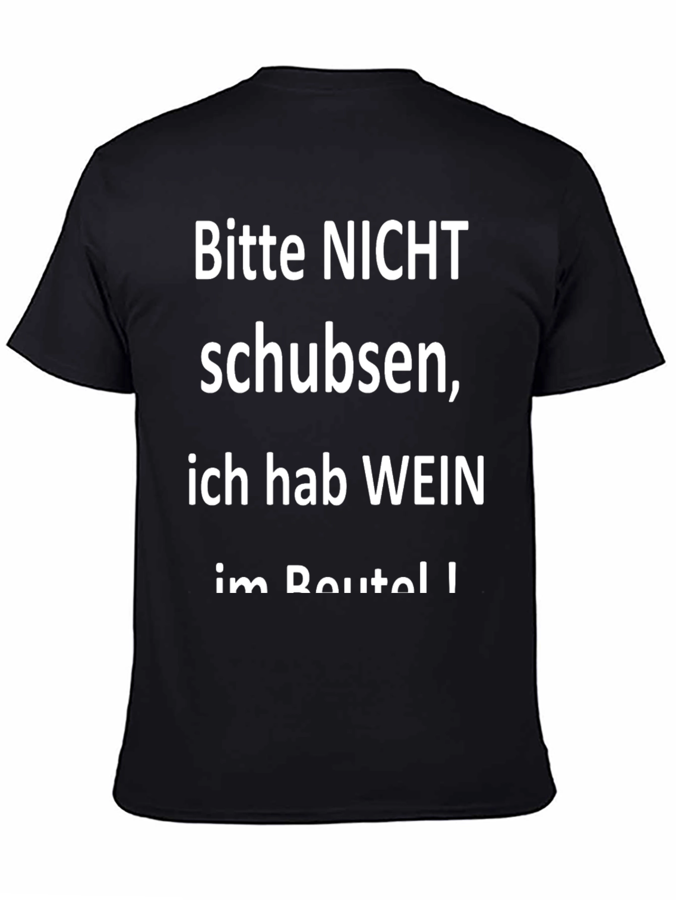 Black Funny Wine T-Shirt: Bitte NICHT schubsen! view 4