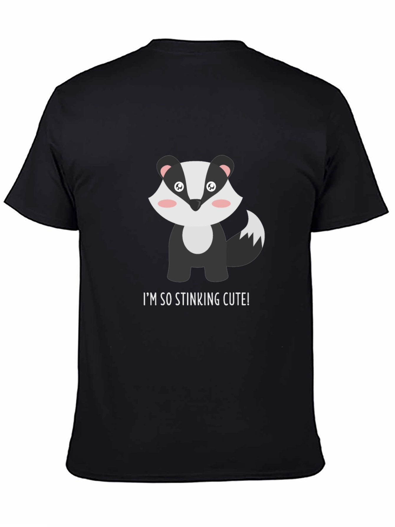 Black Cute Badger T-Shirt - "I'm So Stinking Cute!" view 4