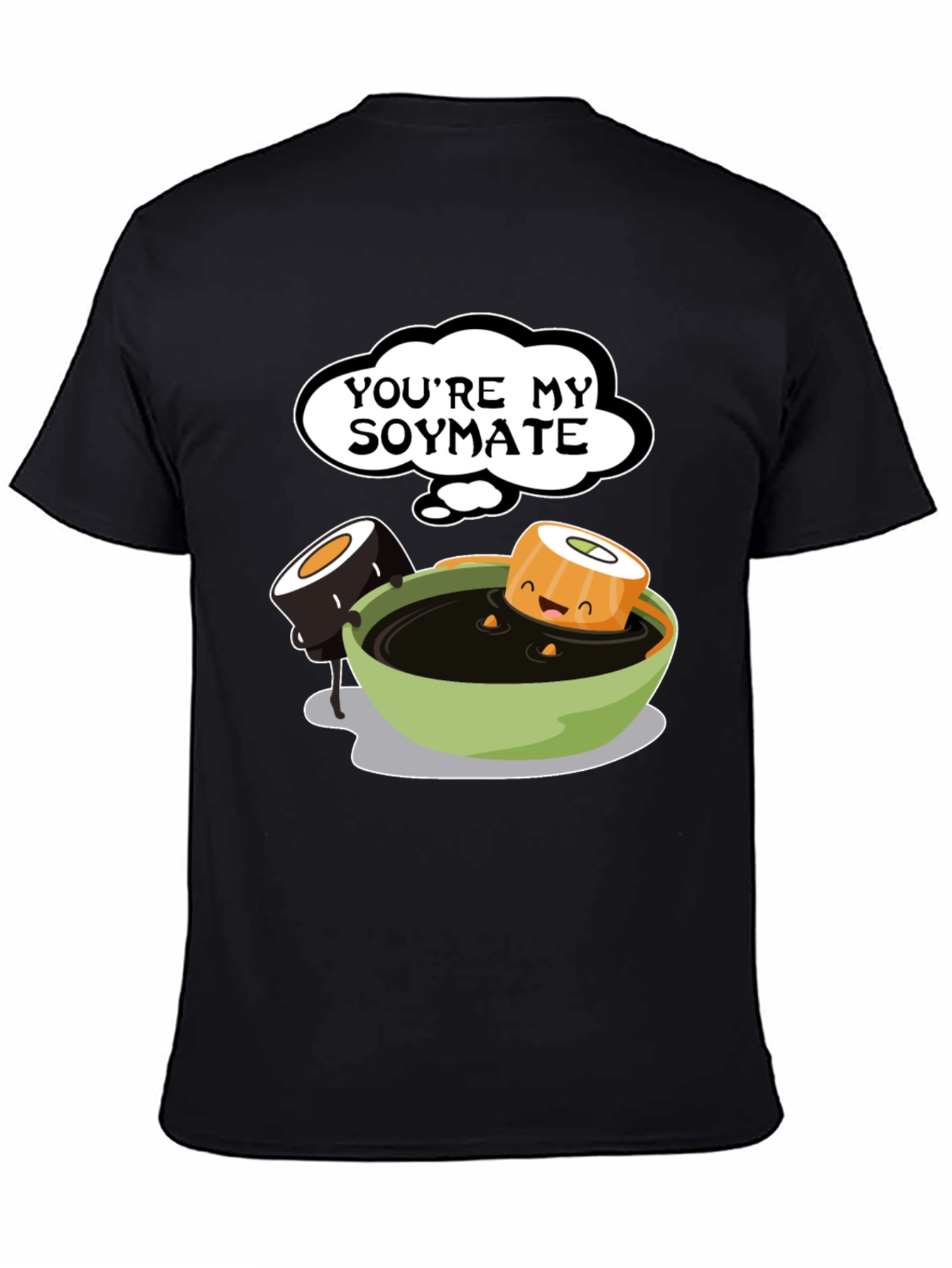 Black You're My Soymate T-Shirt - Cute Sushi Graphic Tee view 4