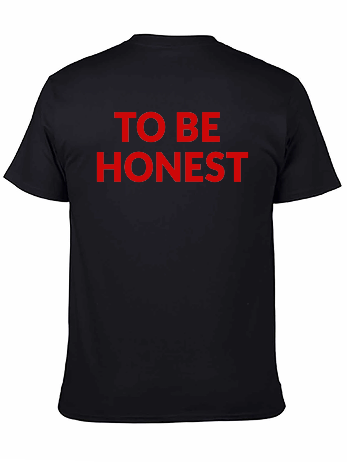 Black To Be Honest Graphic Tee - Soft Cotton Blend T-Shirt view 4
