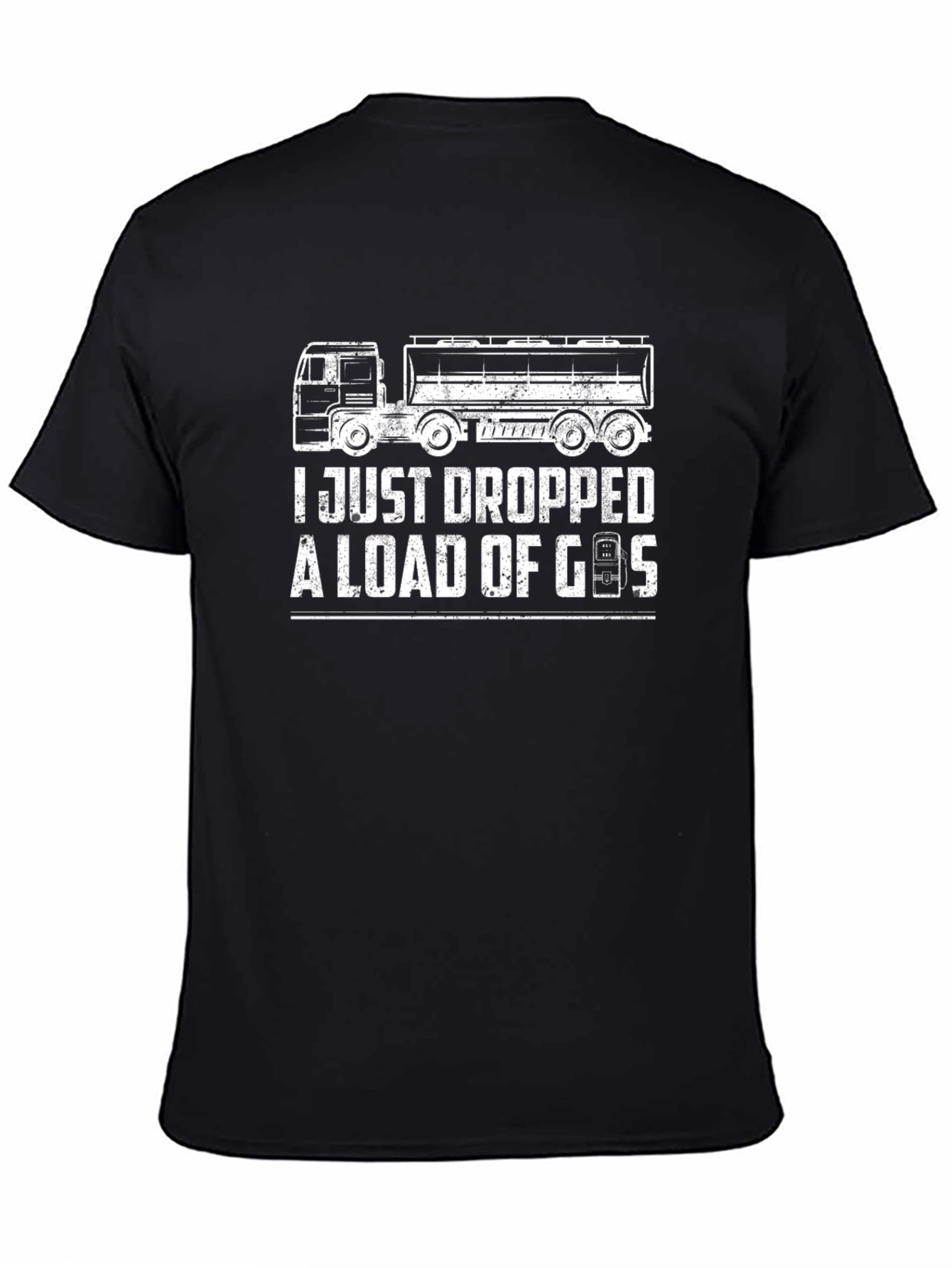 Black I Just Dropped A Load of Gas Trucker Tee view 4