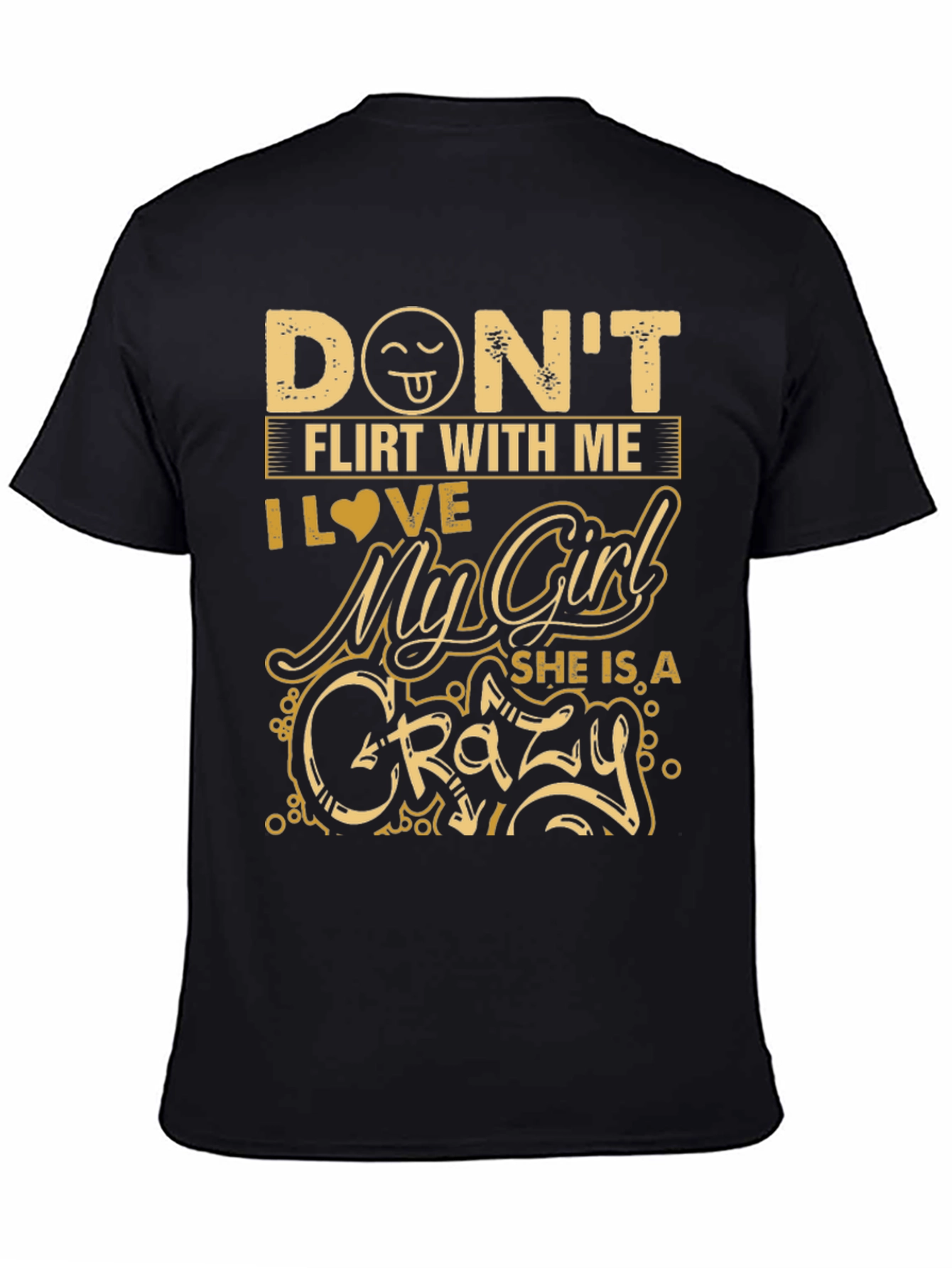 Black Don't Flirt With Me, Crazy Girl Graphic T-Shirt view 4