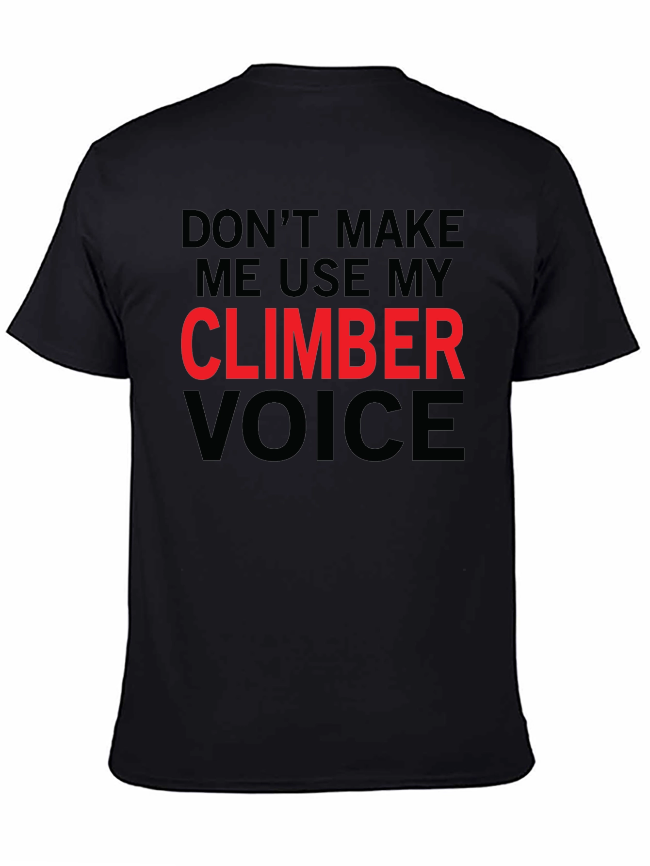 Black Climber Voice T-Shirt - Funny Climbing Apparel view 4