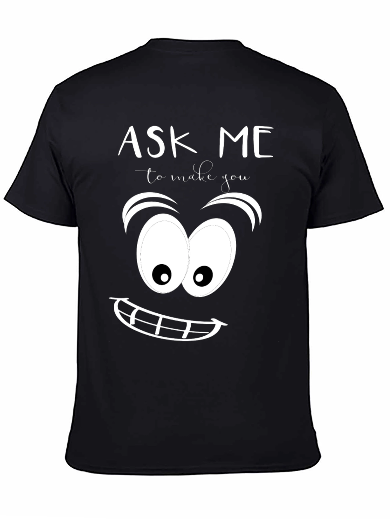 Black Ask Me To Make You Smile Graphic Tee view 4