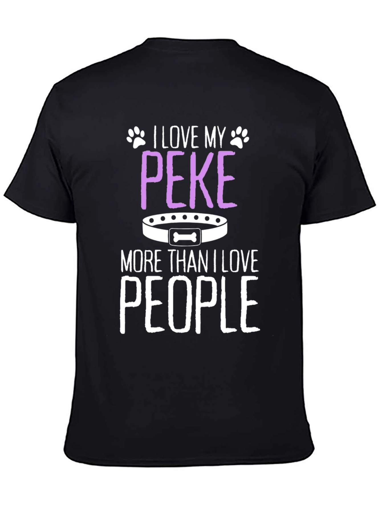 Black I Love My Peke T-Shirt - Dog Lover Tee view 4