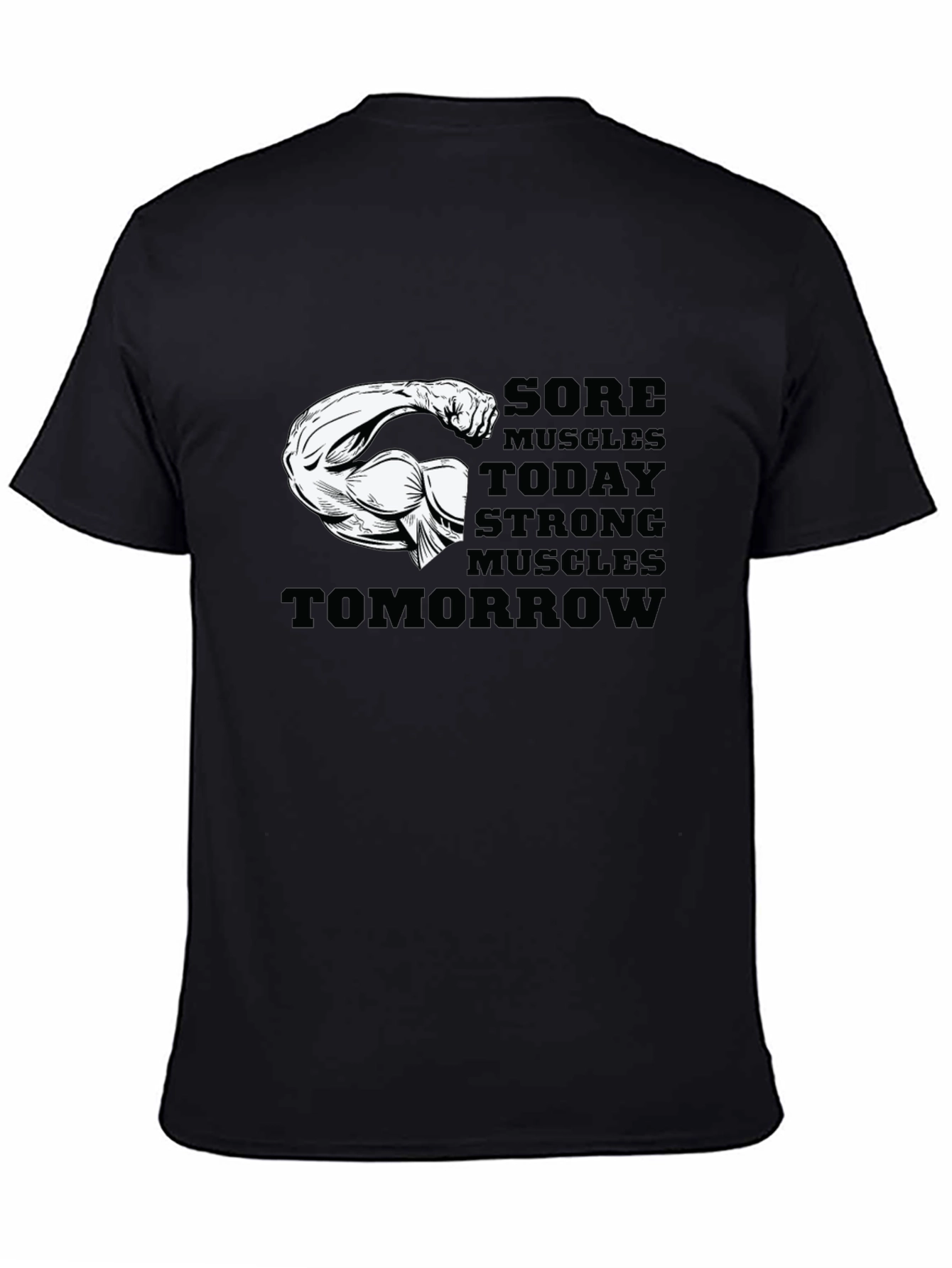 Black Sore Muscles Strong Muscles T-Shirt view 4