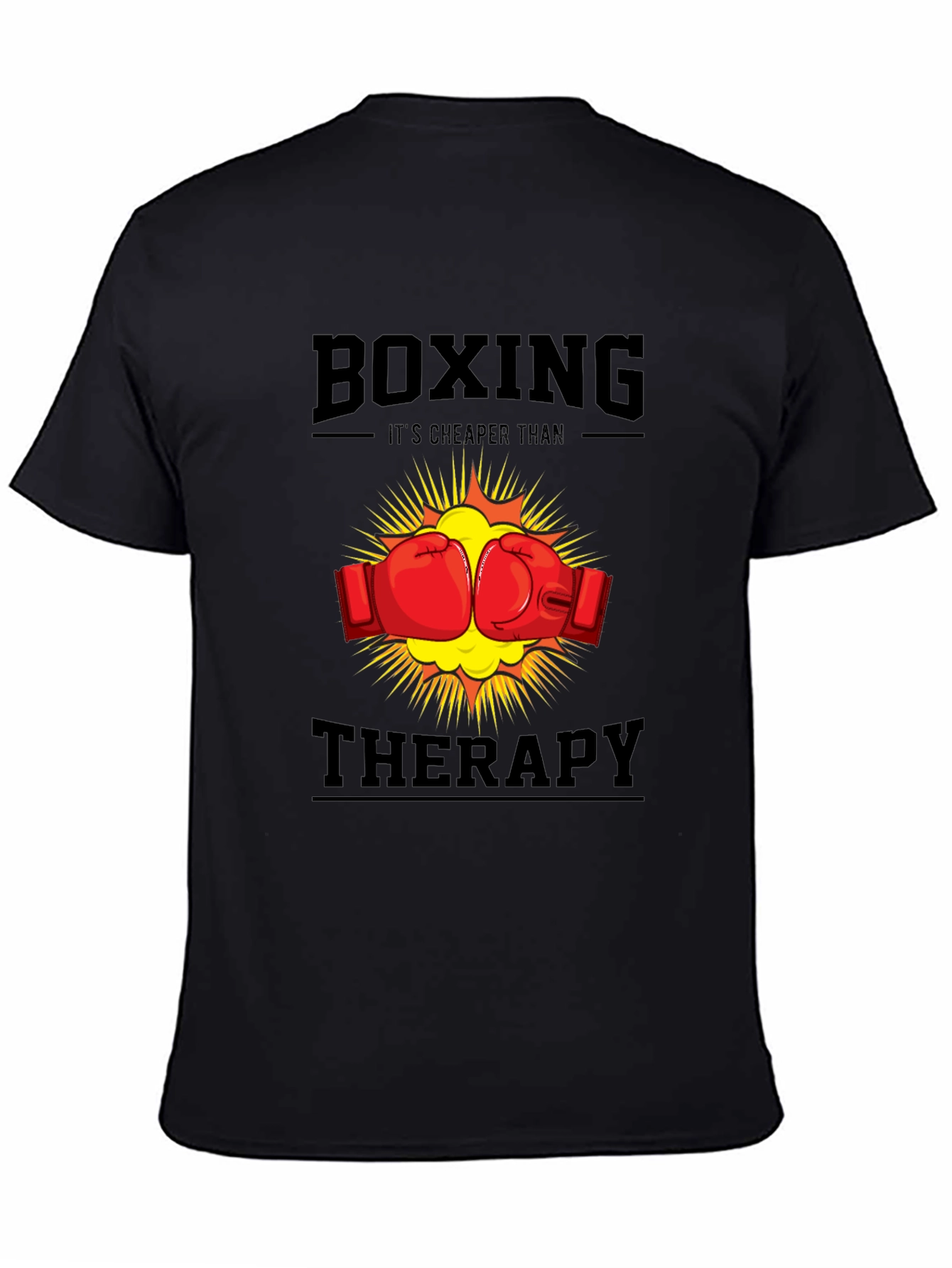 Black Boxing Cheaper Than Therapy T-Shirt view 4