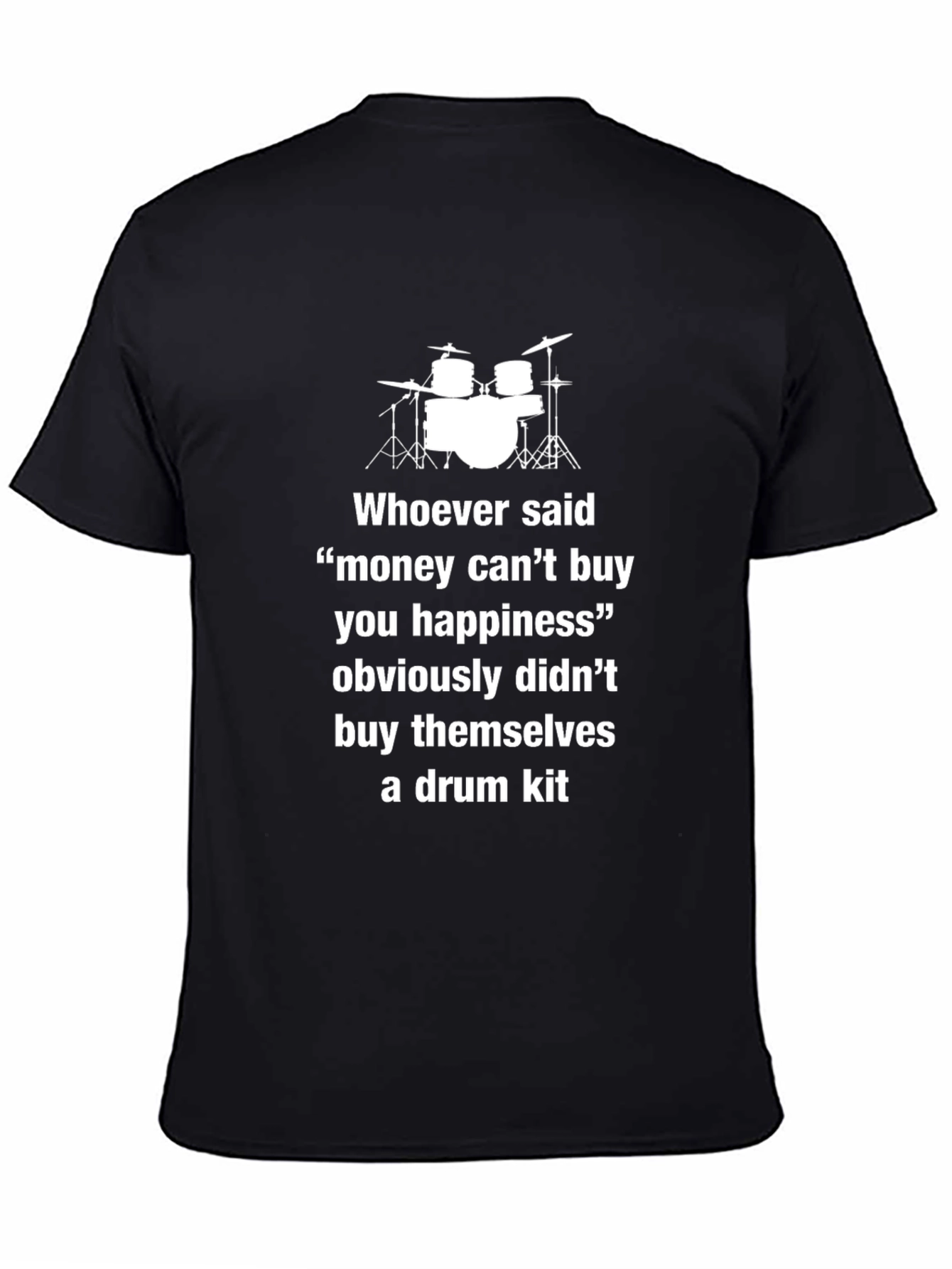 Black Drum Kit Happiness T-Shirt - Music Lover Tee view 4