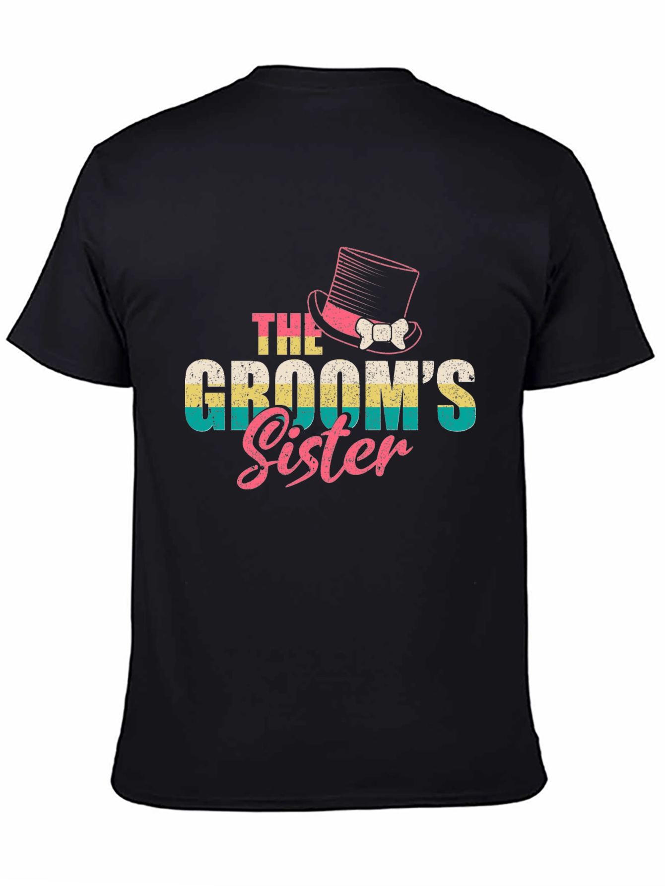 Black The Groom's Sister T-Shirt - Wedding Party Tee view 4