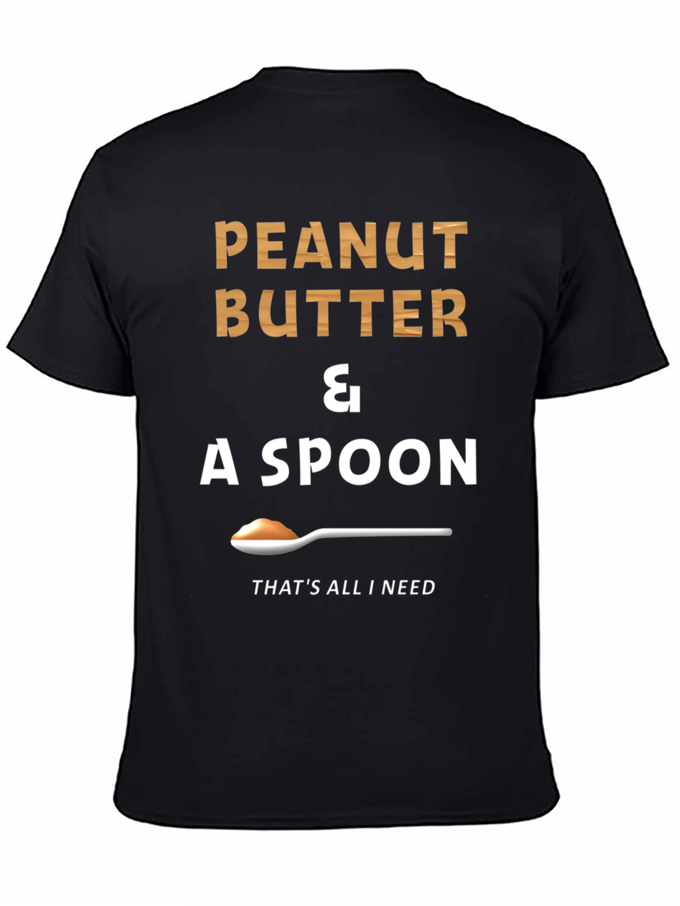 Black Peanut Butter & A Spoon T-Shirt - Funny Foodie Tee view 4