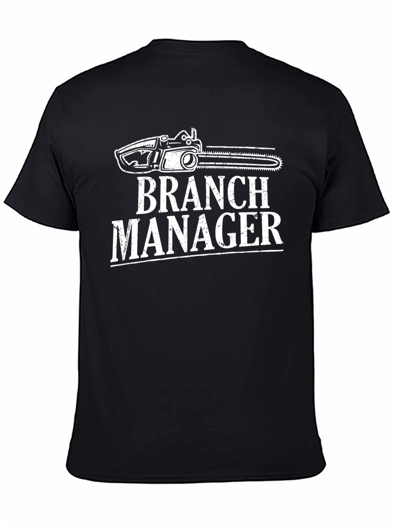 Black Branch Manager T-Shirt - Funny Chainsaw Graphic Tee view 4