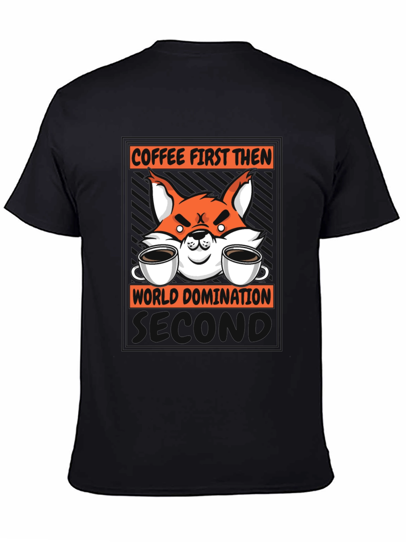 Black Coffee First Then World Domination Fox Graphic T-Shirt view 4