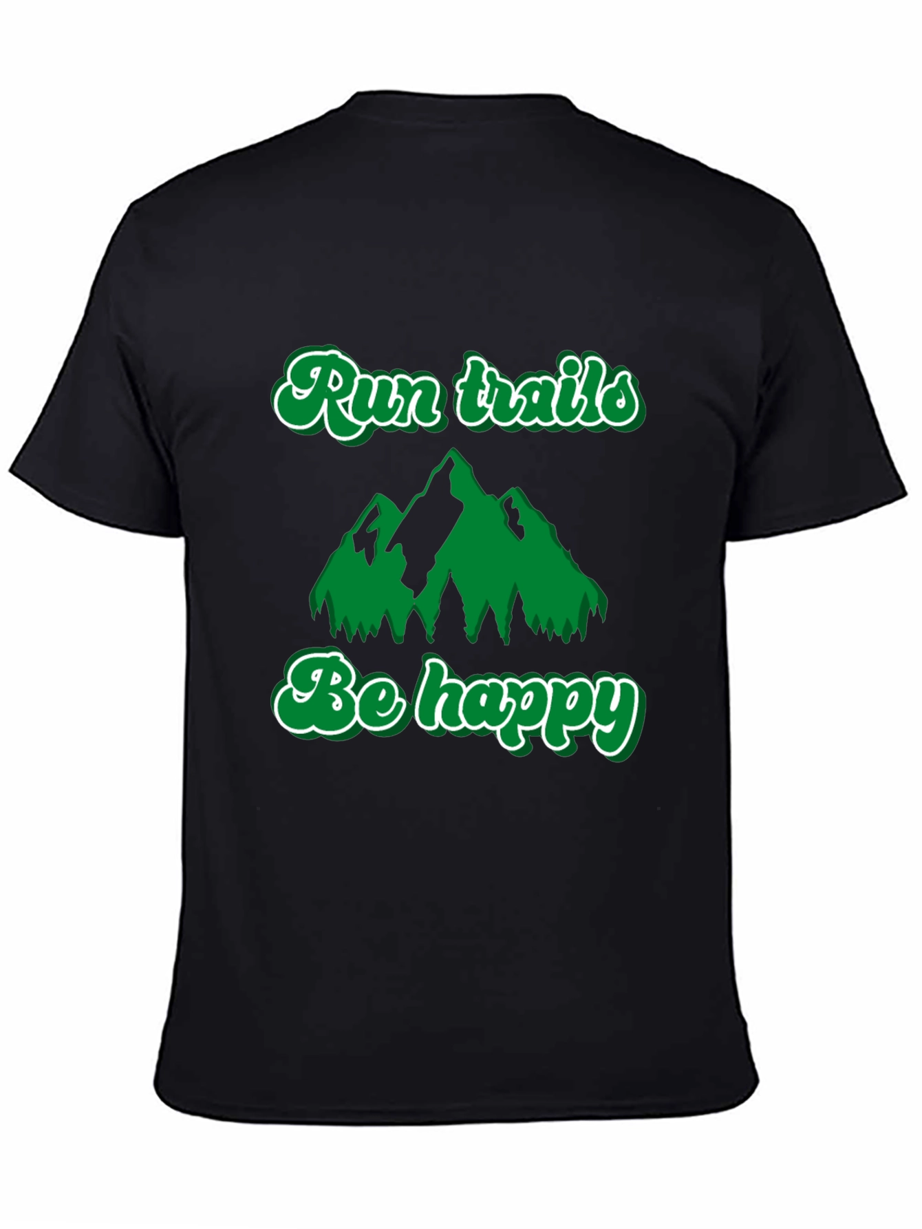 Black Run Trails, Be Happy T-Shirt: Outdoor Adventure Tee view 4