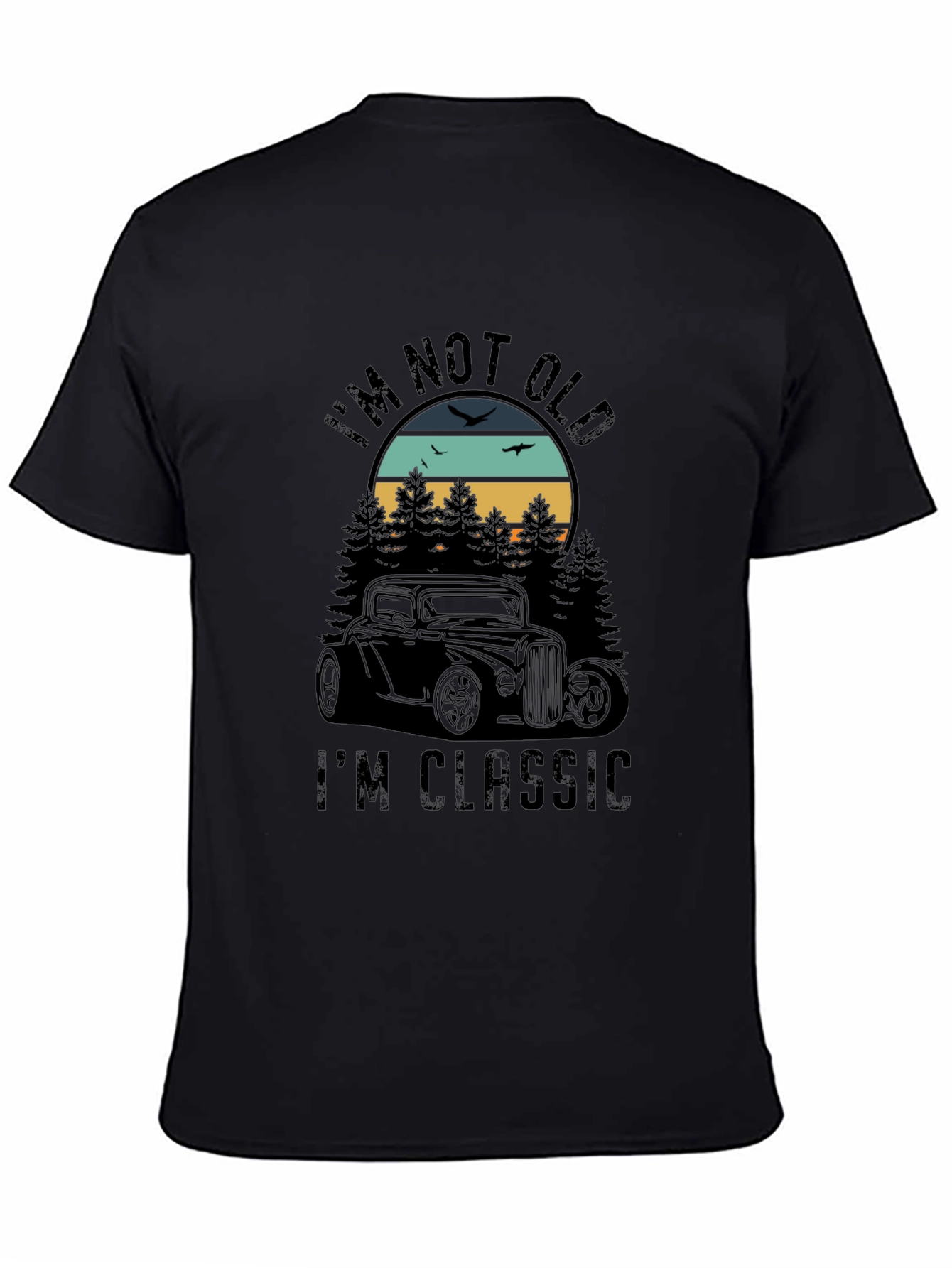 Black I'm Not Old I'm Classic Car Lover T-Shirt view 4