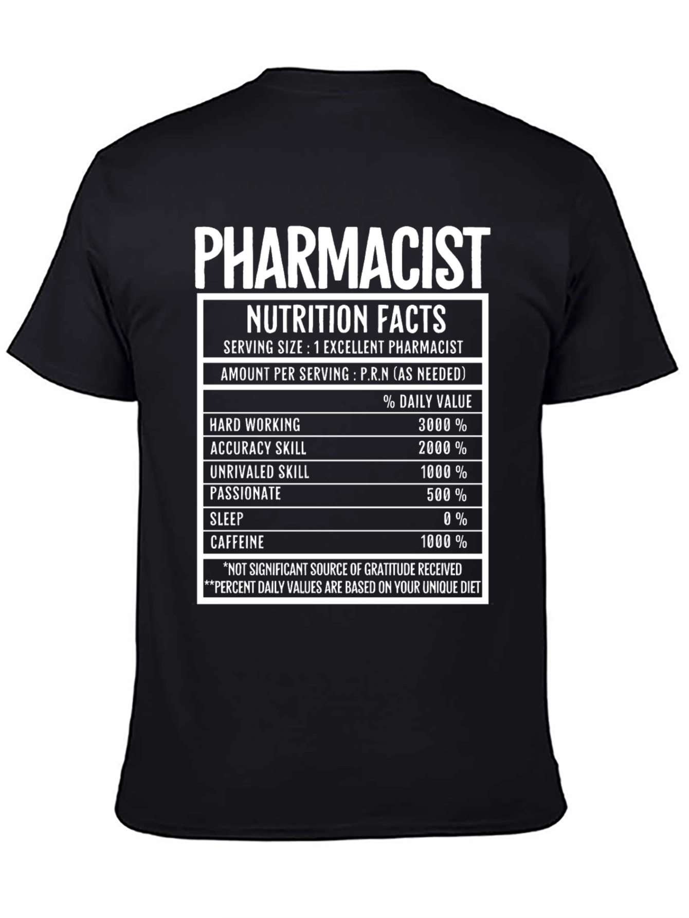 Black Pharmacist Nutrition Facts T-Shirt Funny Pharmacy Tee view 4