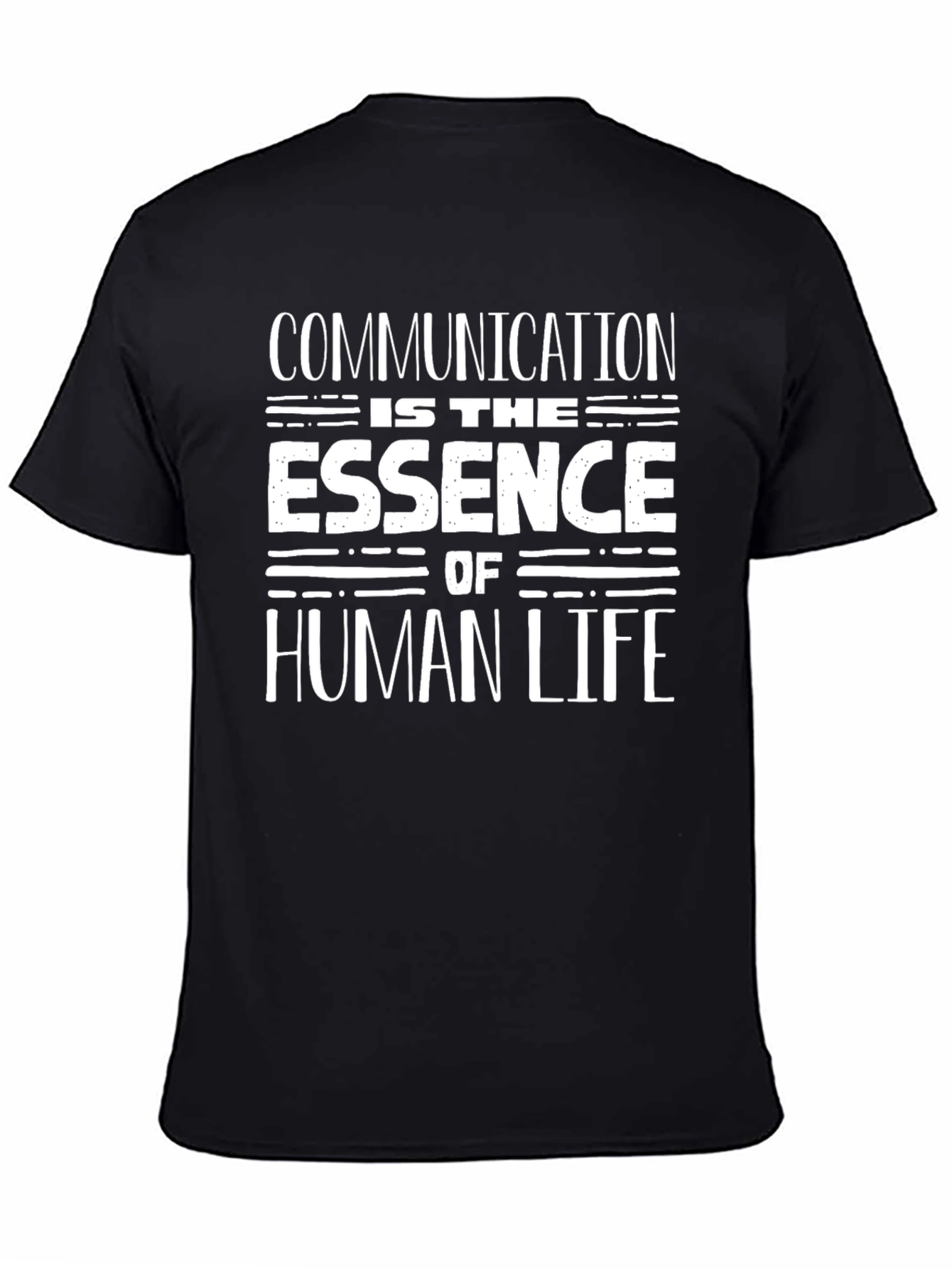 Black Communication is the Essence of Human Life T-Shirt view 4