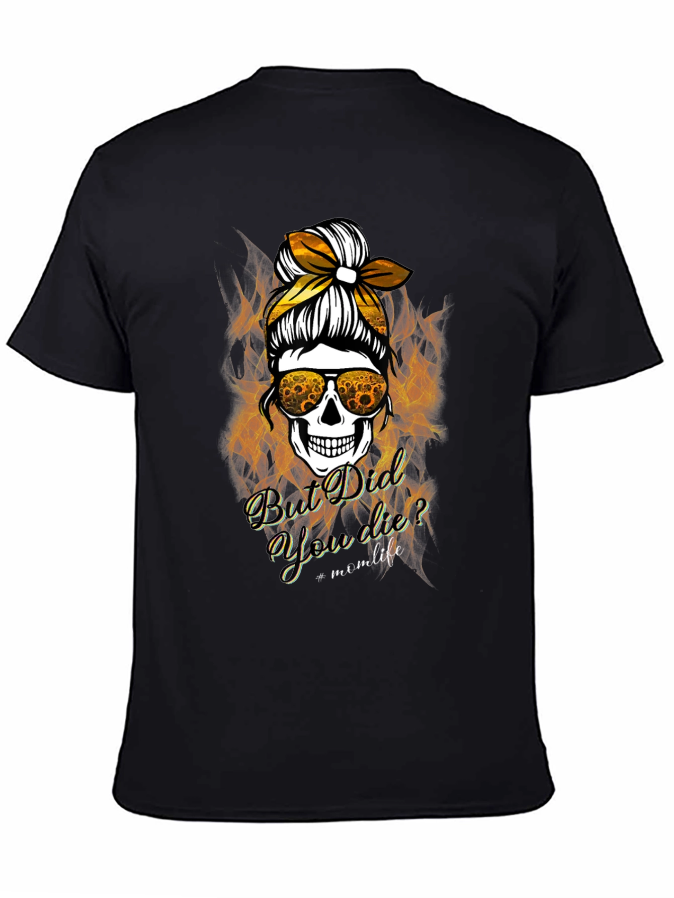 Black But Did You Die? Mom Life Skull Graphic Tee view 4