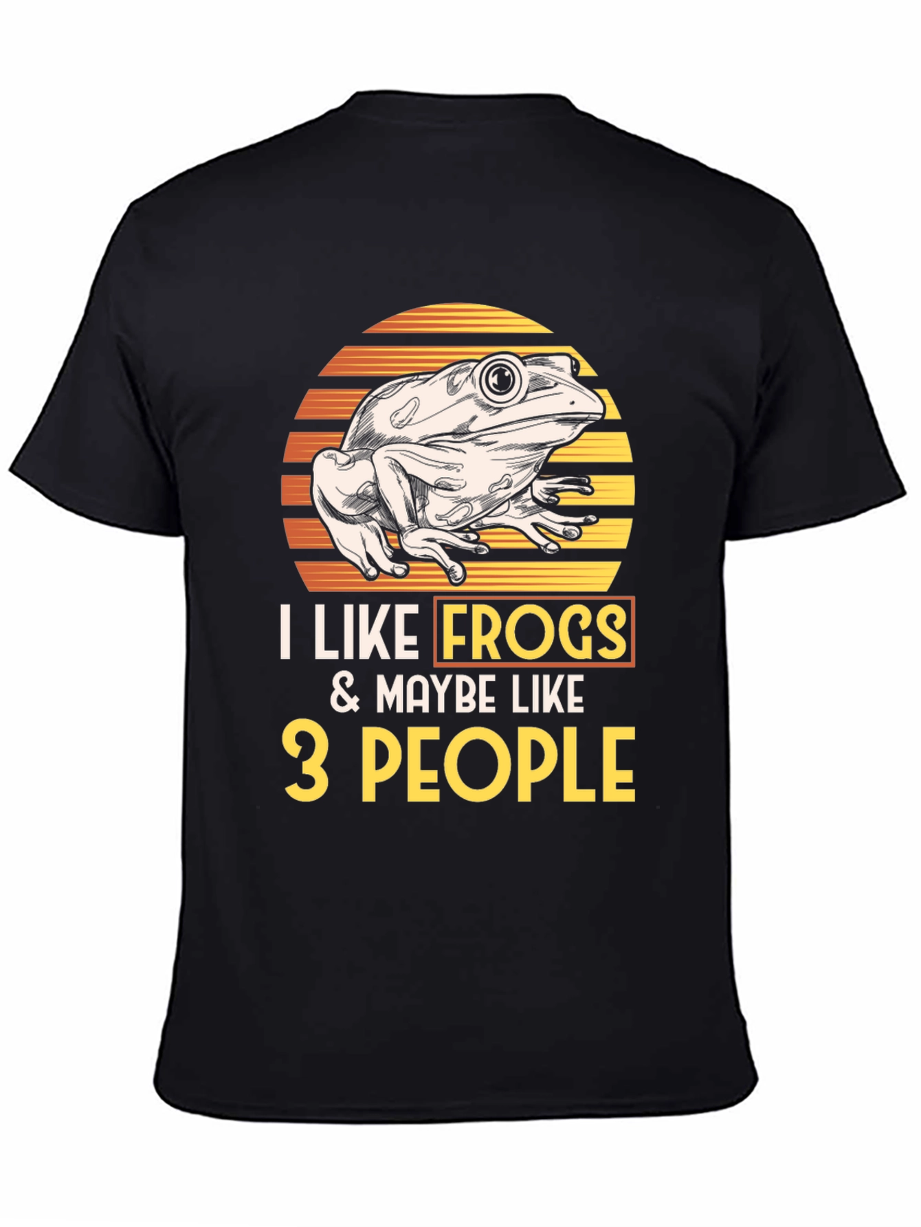 Black I Like Frogs and Maybe Like 3 People T-Shirt view 4