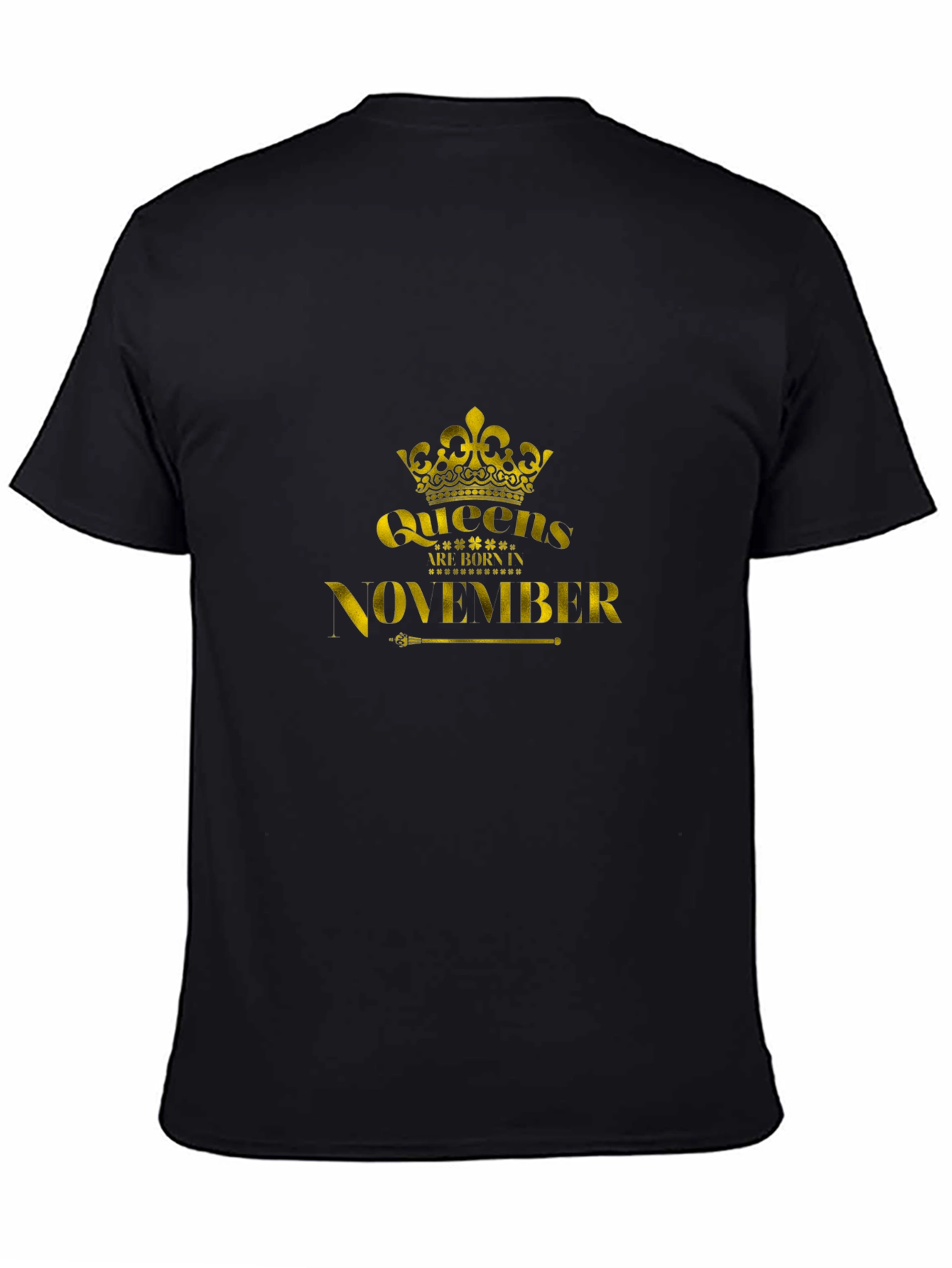 Black Queens Are Born in November - Black T-Shirt view 4