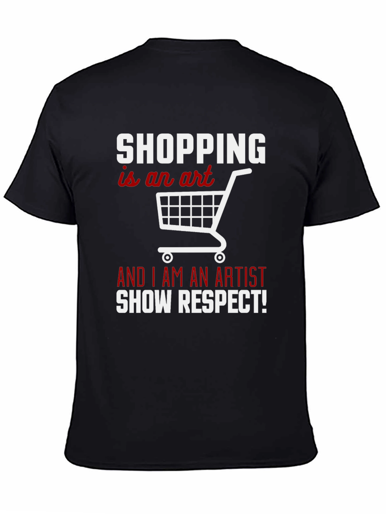 Black Shopping is an Art T-Shirt - Artist Respect Tee view 4
