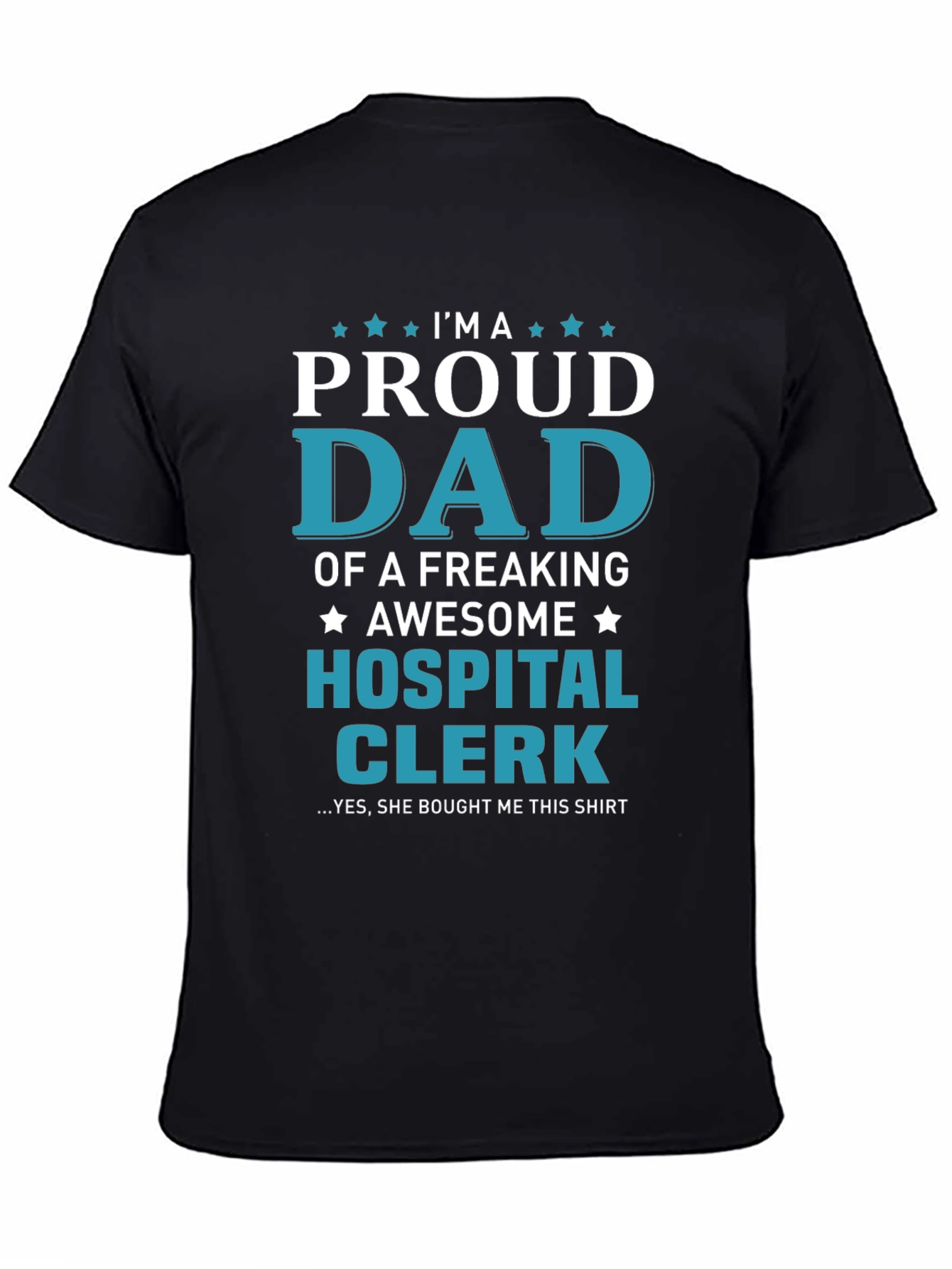 Black Proud Dad Hospital Clerk Graphic T-Shirt view 4