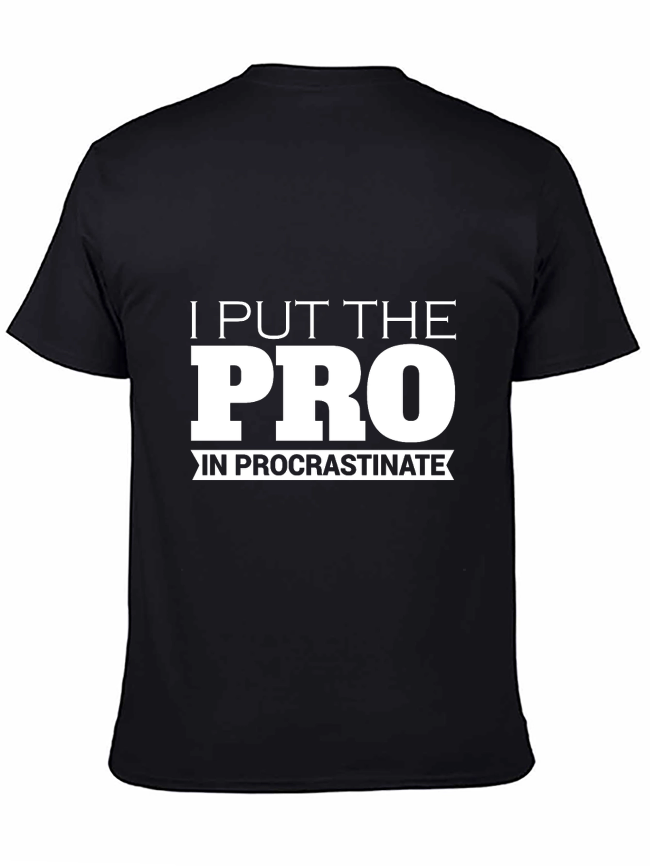 Black Procrastinate T-Shirt - Funny Slogan Tee view 4