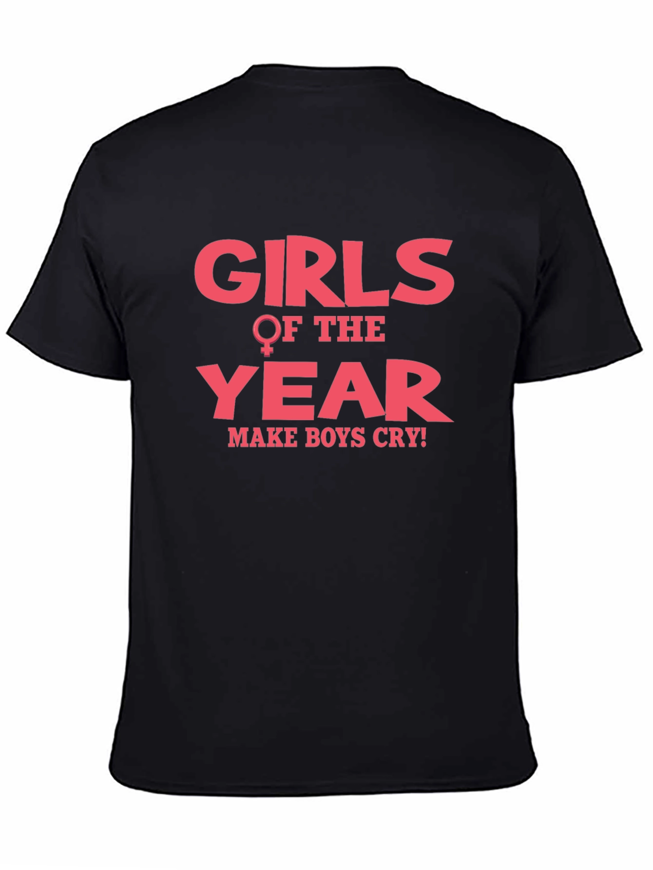 Black Girls of The Year Make Boys Cry T-Shirt view 4