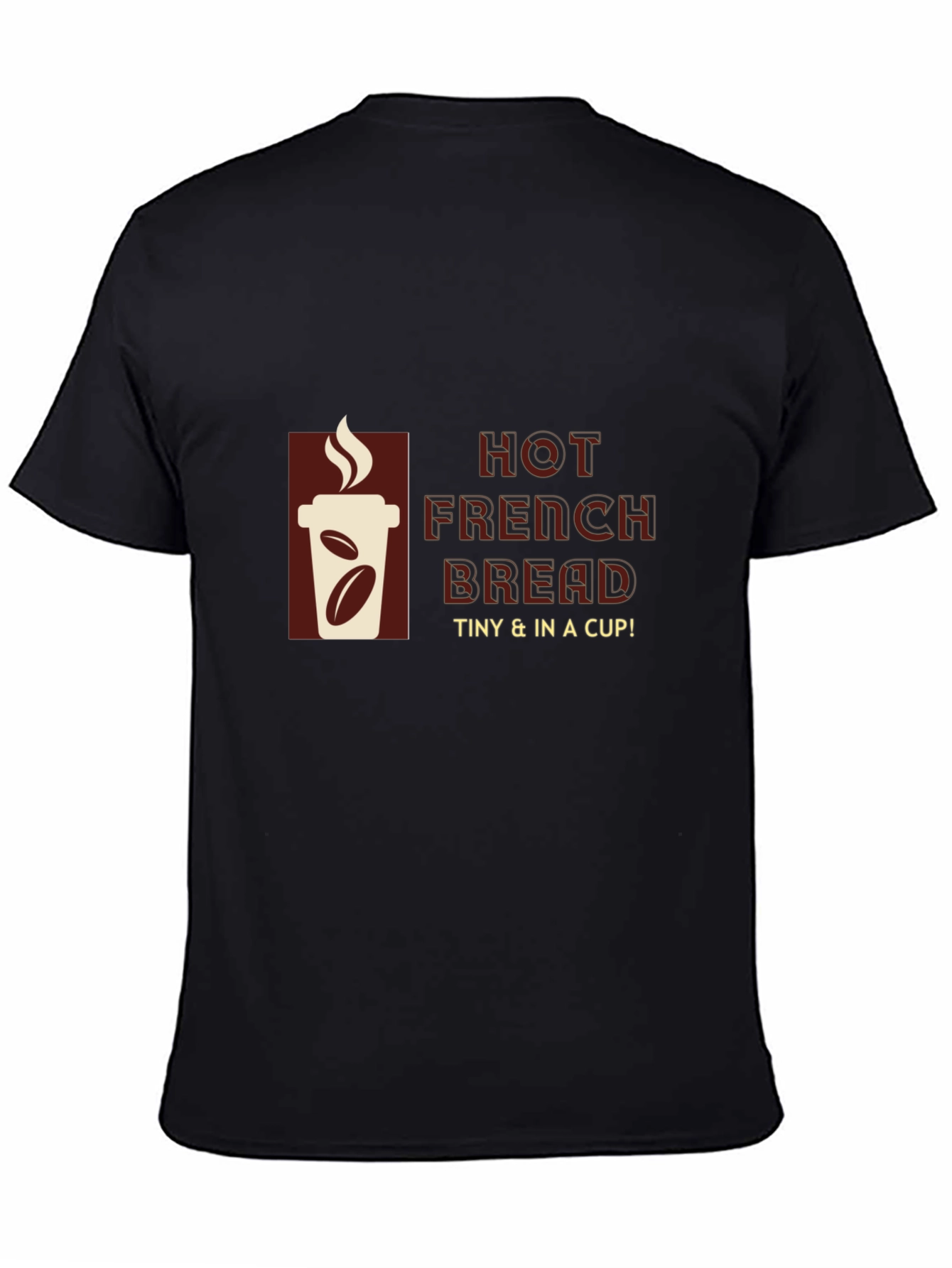 Hot French Bread T-Shirt - Coffee Cup Design - 4