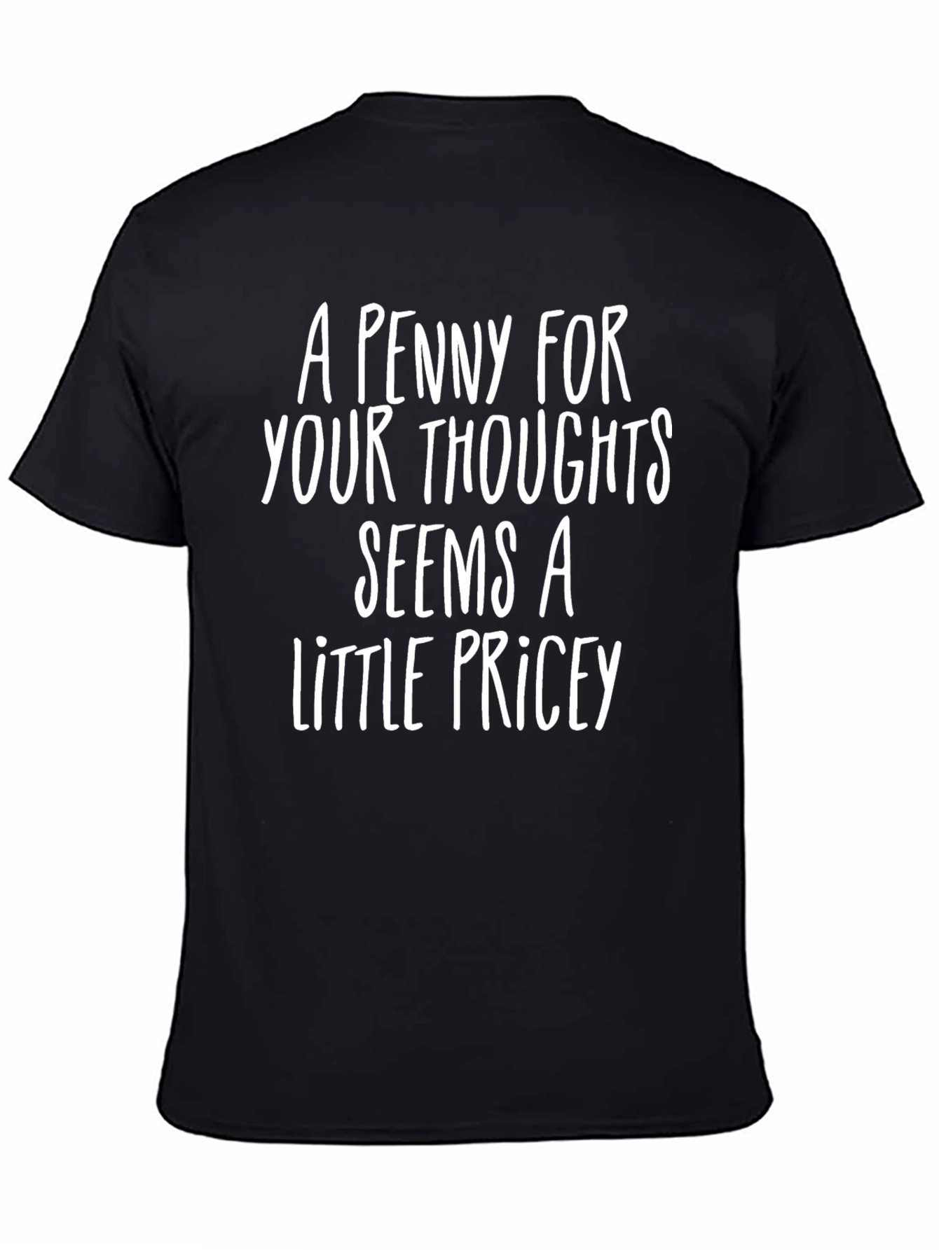 Black Humorous "A Penny For Your Thoughts" Graphic Tee view 4