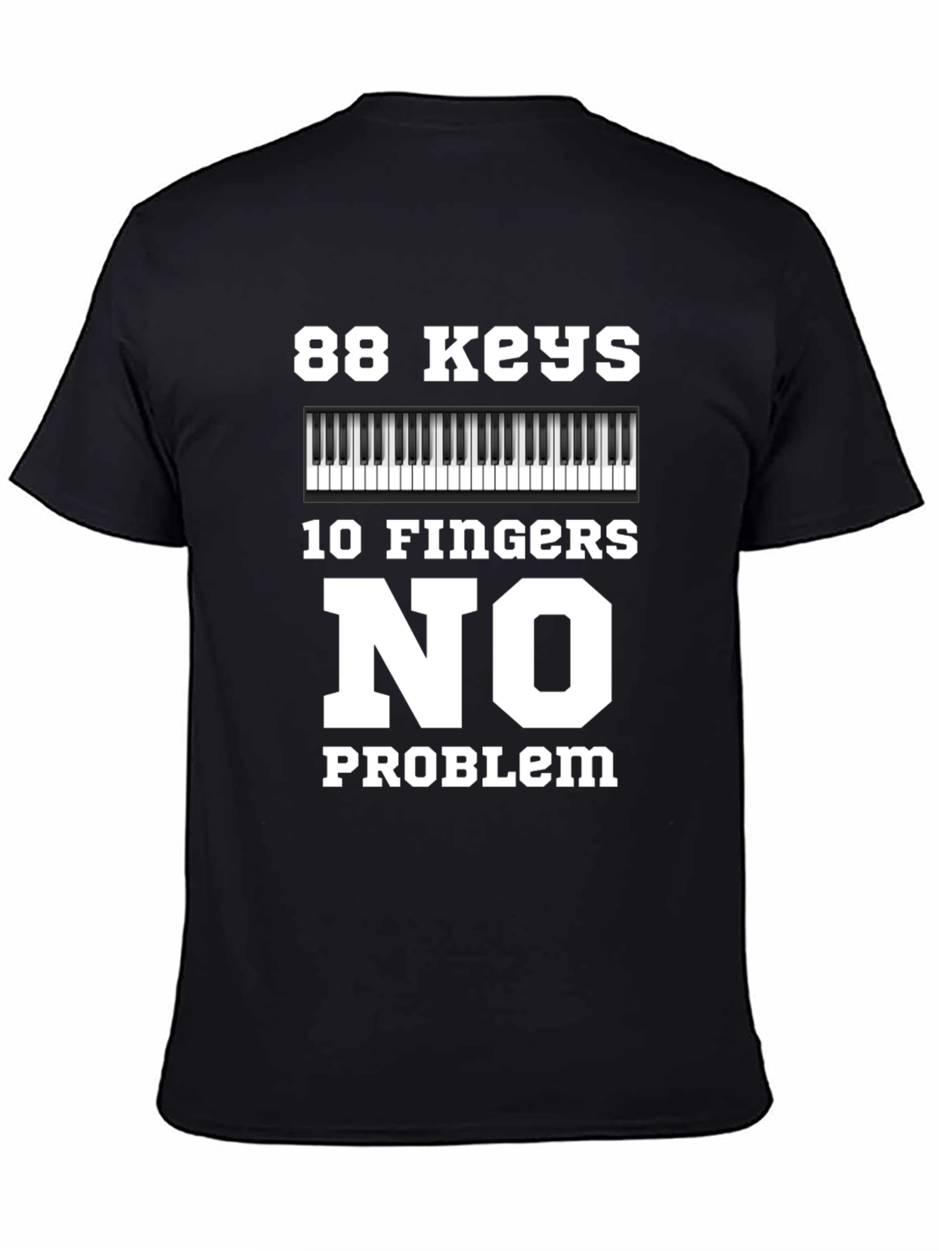 Black 88 Keys 10 Fingers No Problem Graphic Tee view 4