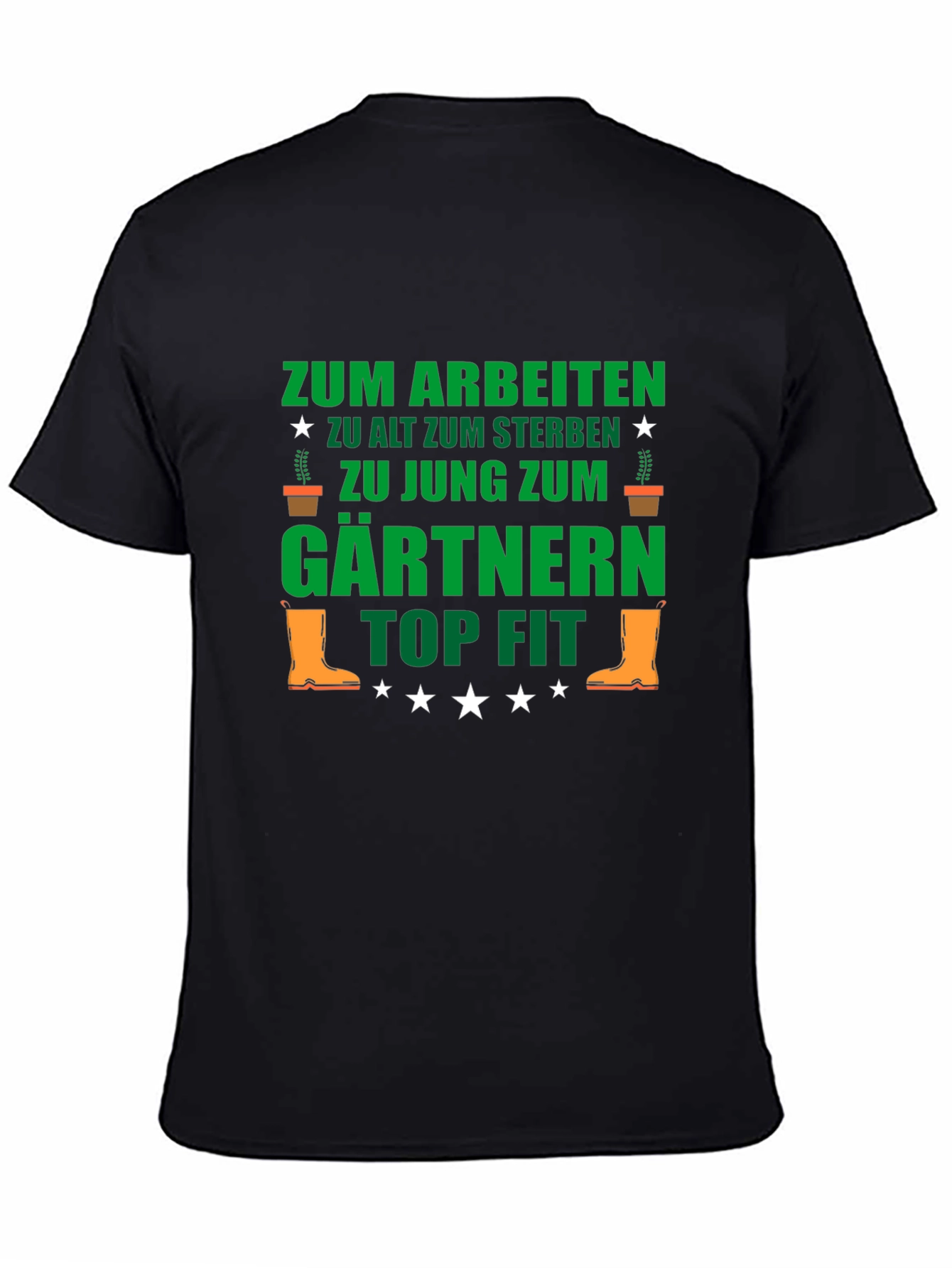 Black Gardener T-Shirt: Funny German Gardening Tee for Gardeners view 4