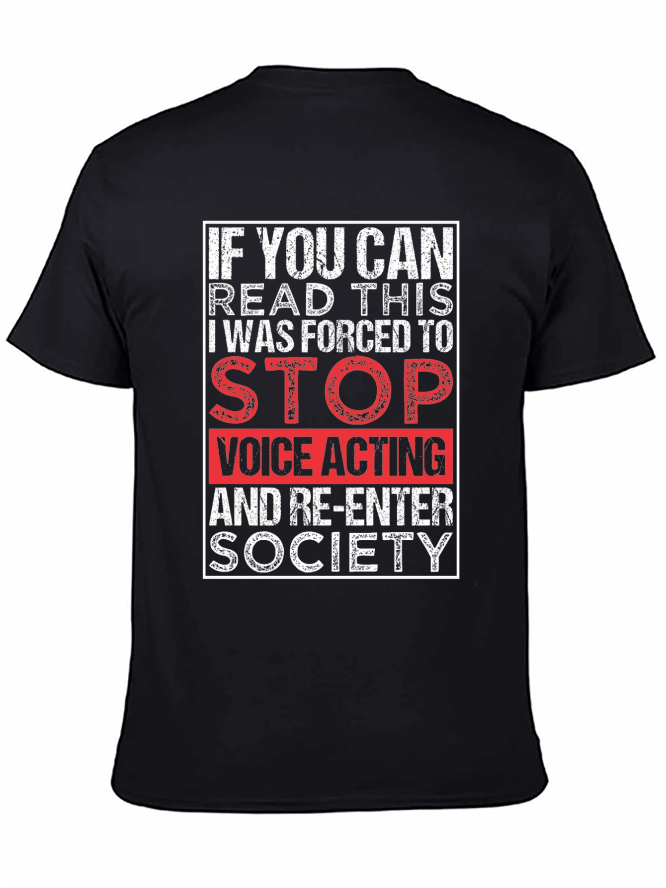 Black Voice Actor Humor T-Shirt - If You Can Read This Graphic Tee view 4