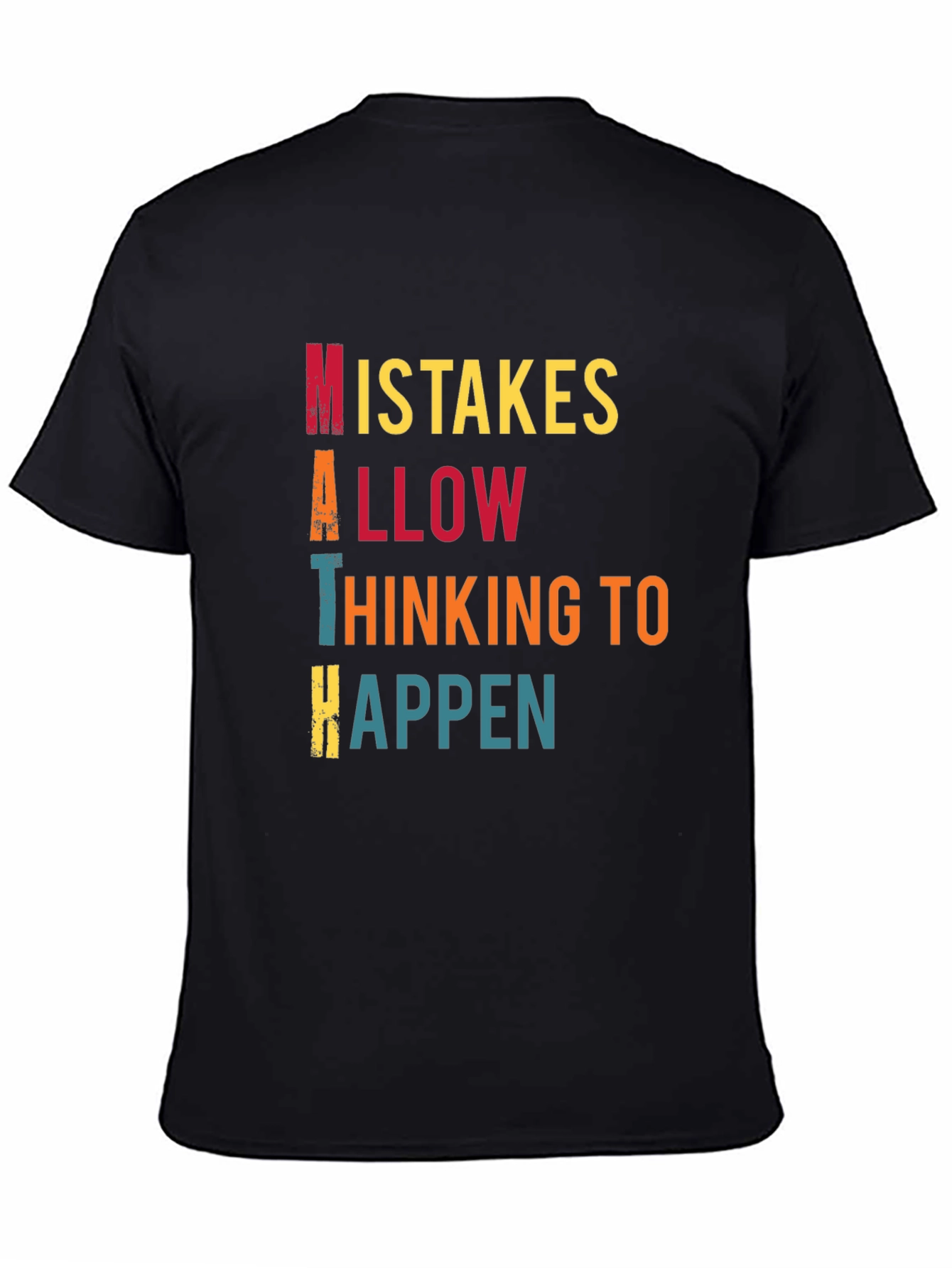 Black Math Mistakes T-Shirt, Thinking to Happen view 4