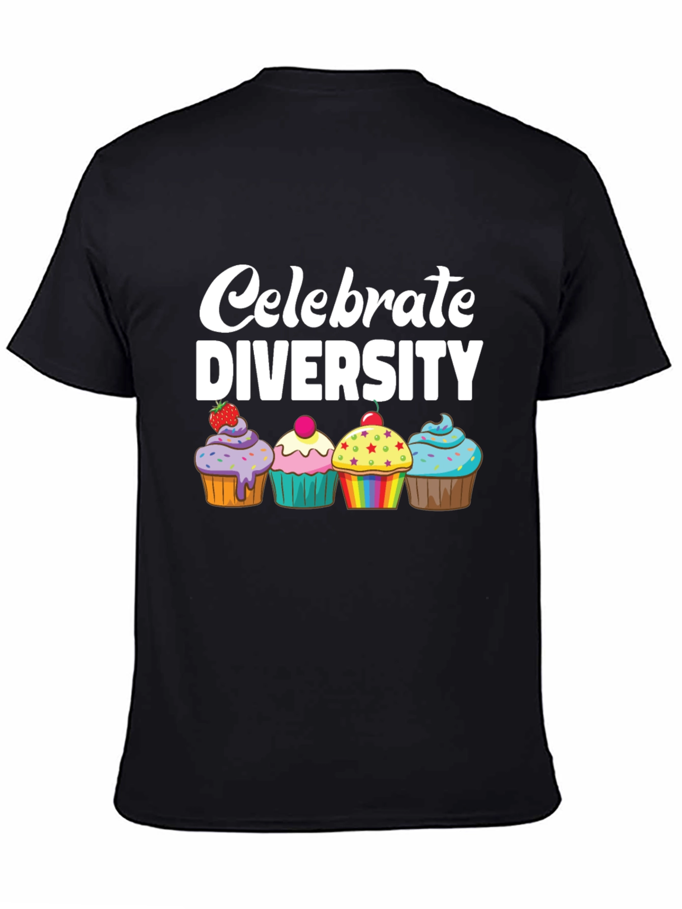 Celebrate Diversity Cupcake T-Shirt - 4