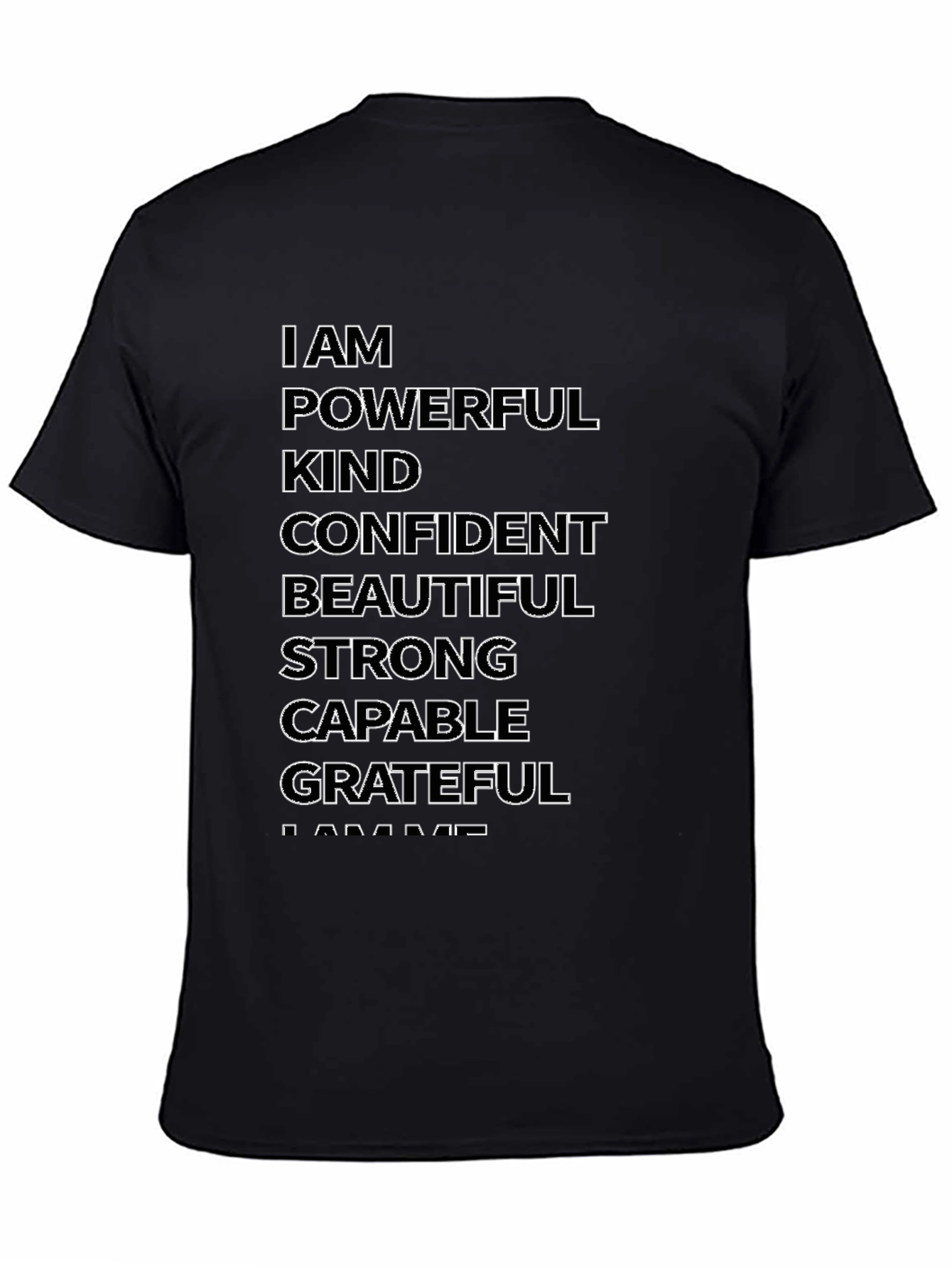 Black Affirmation T-Shirt: I AM Powerful, Kind, Confident, Grateful  view 4