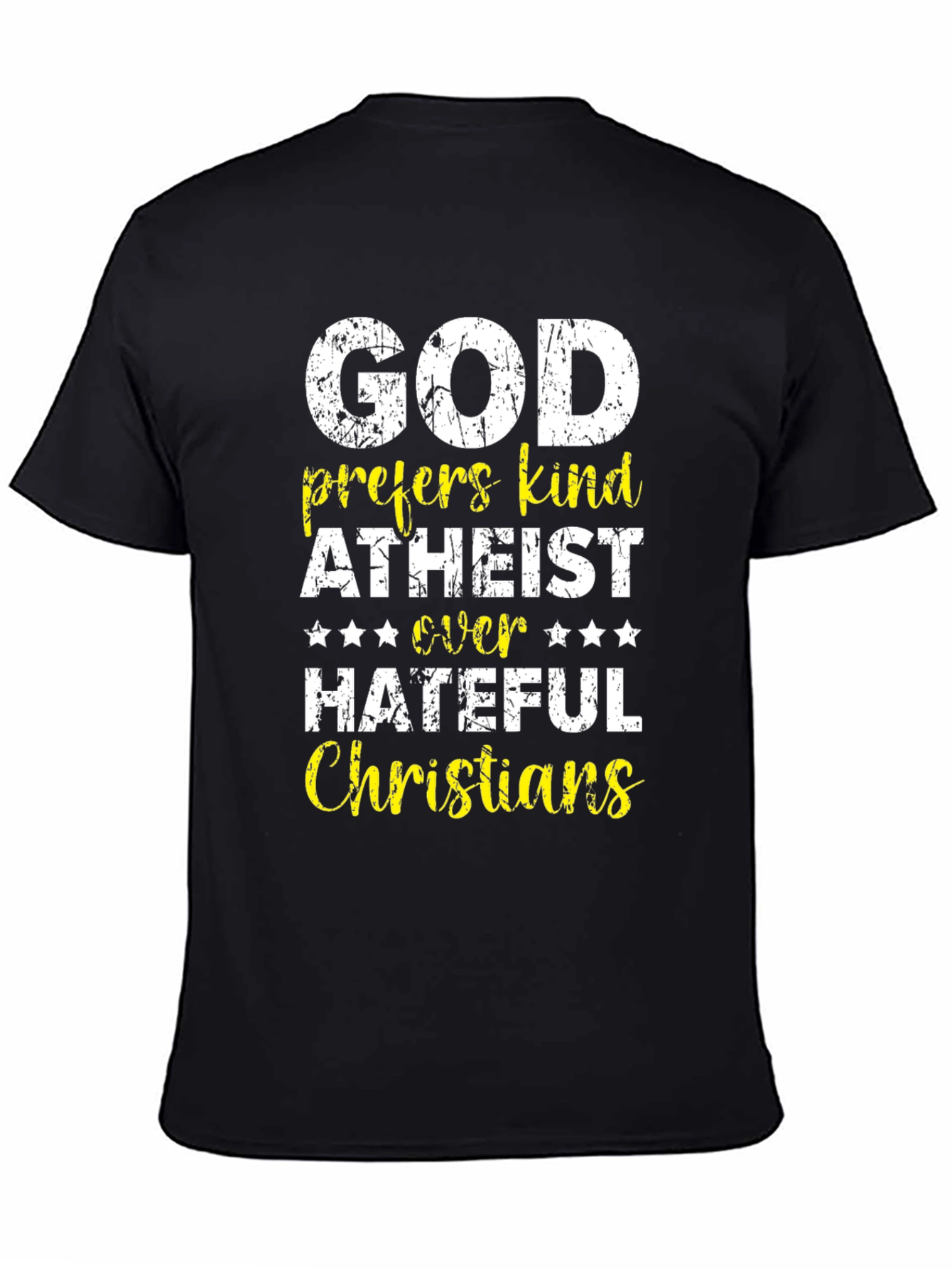 Black God Prefers Kind Atheist T-Shirt view 4